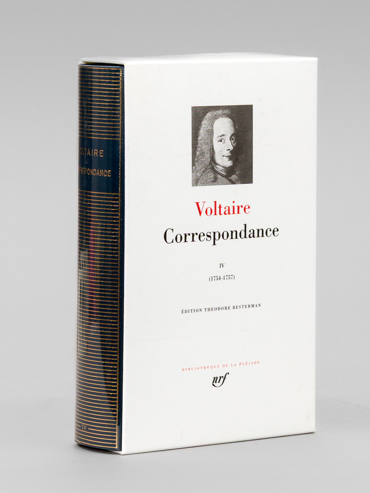 Correspondance IV (janvier 1754 - décembre 1757). Edition Théodore Bestermann.