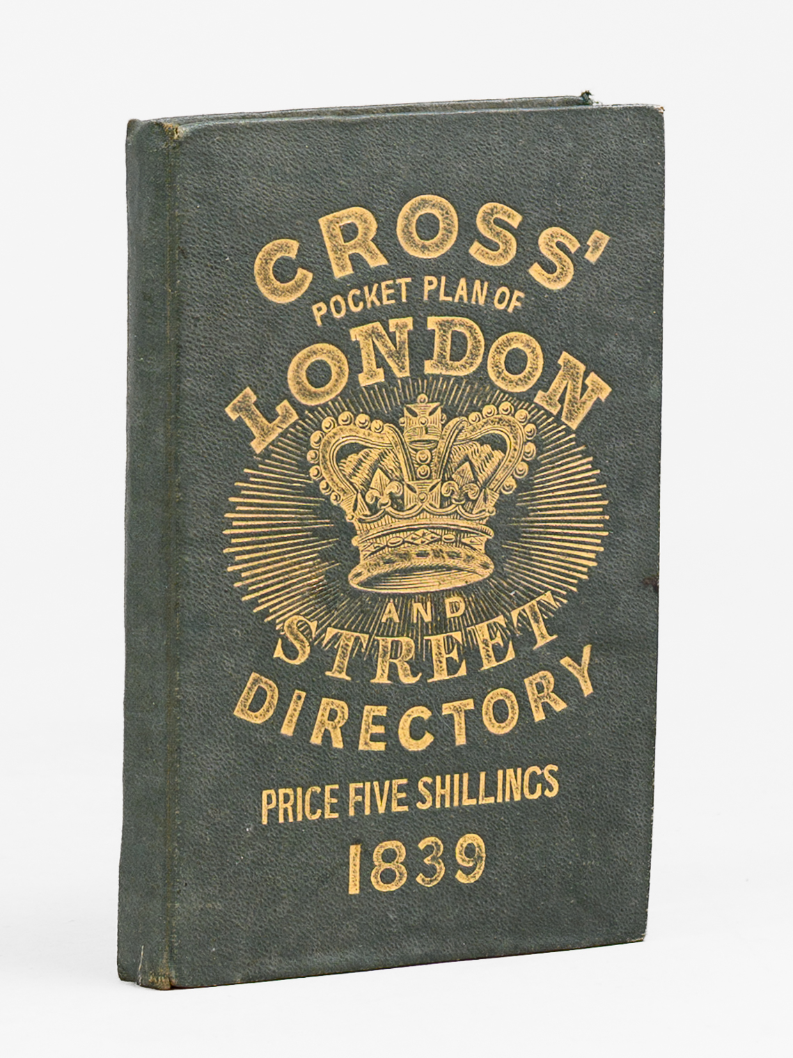 Cross's pocket plan of London and Street Directory 1839 [ …