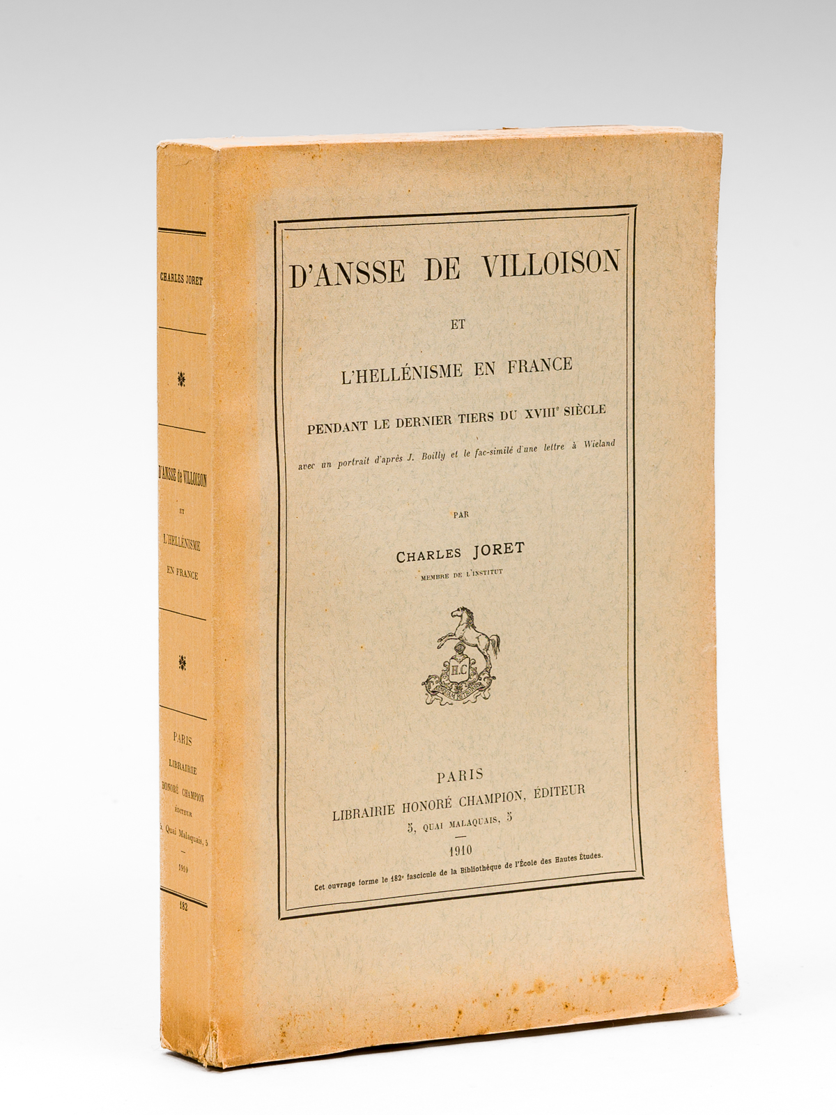 D'Ansse de Villoison et l'Hellénisme en France pendant le dernier …