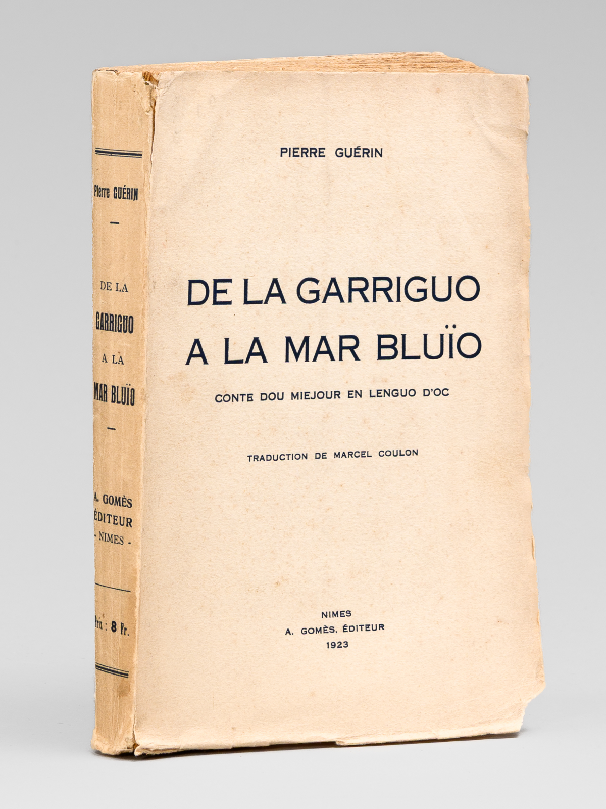 De la garriguo a la mar bluïo. Conte dou miejour …