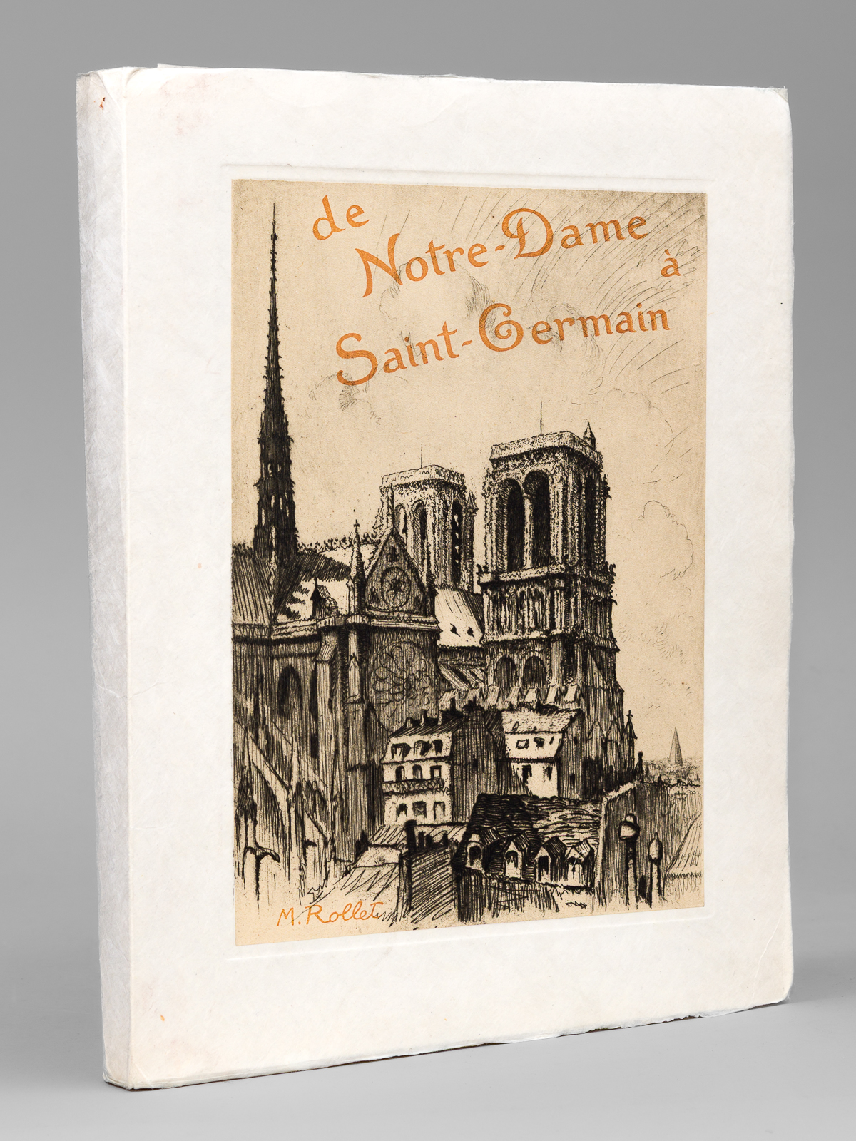 De Notre-Dame à Saint-Germain [ Edition originale - Exemplaire sur …