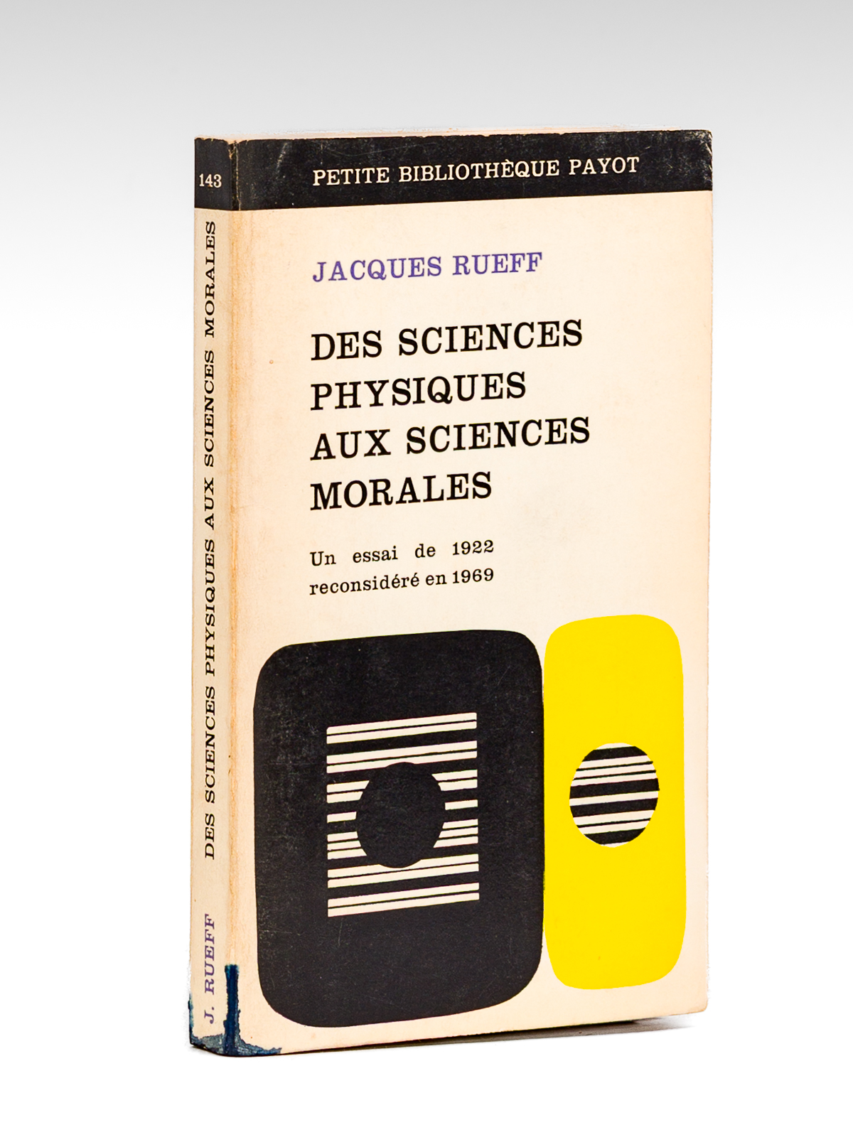 Des sciences physiques aux sciences morales. Un essai de 1922 …