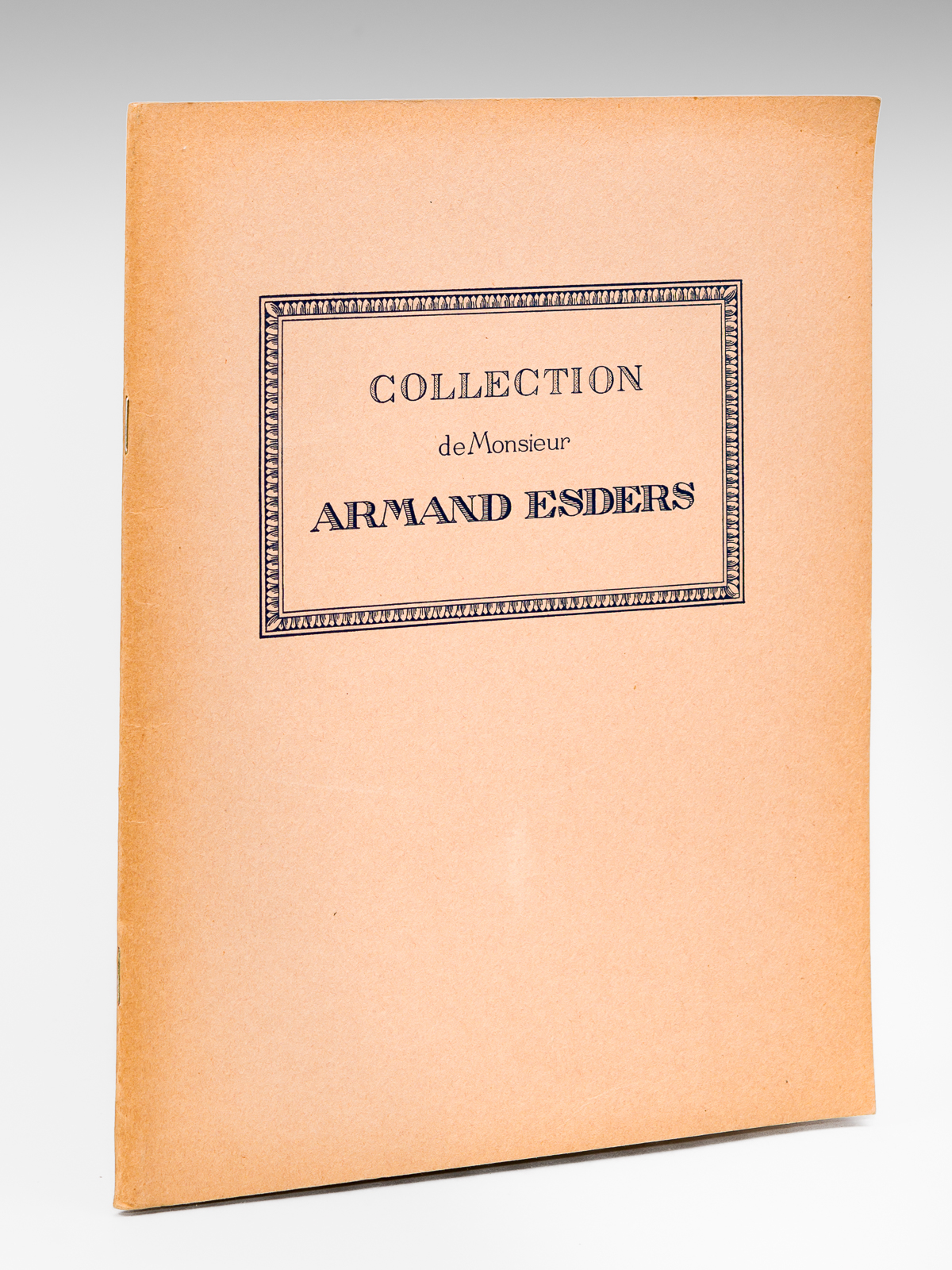Deuxième vente de la collection de M. Armand Esders. Catalogue …