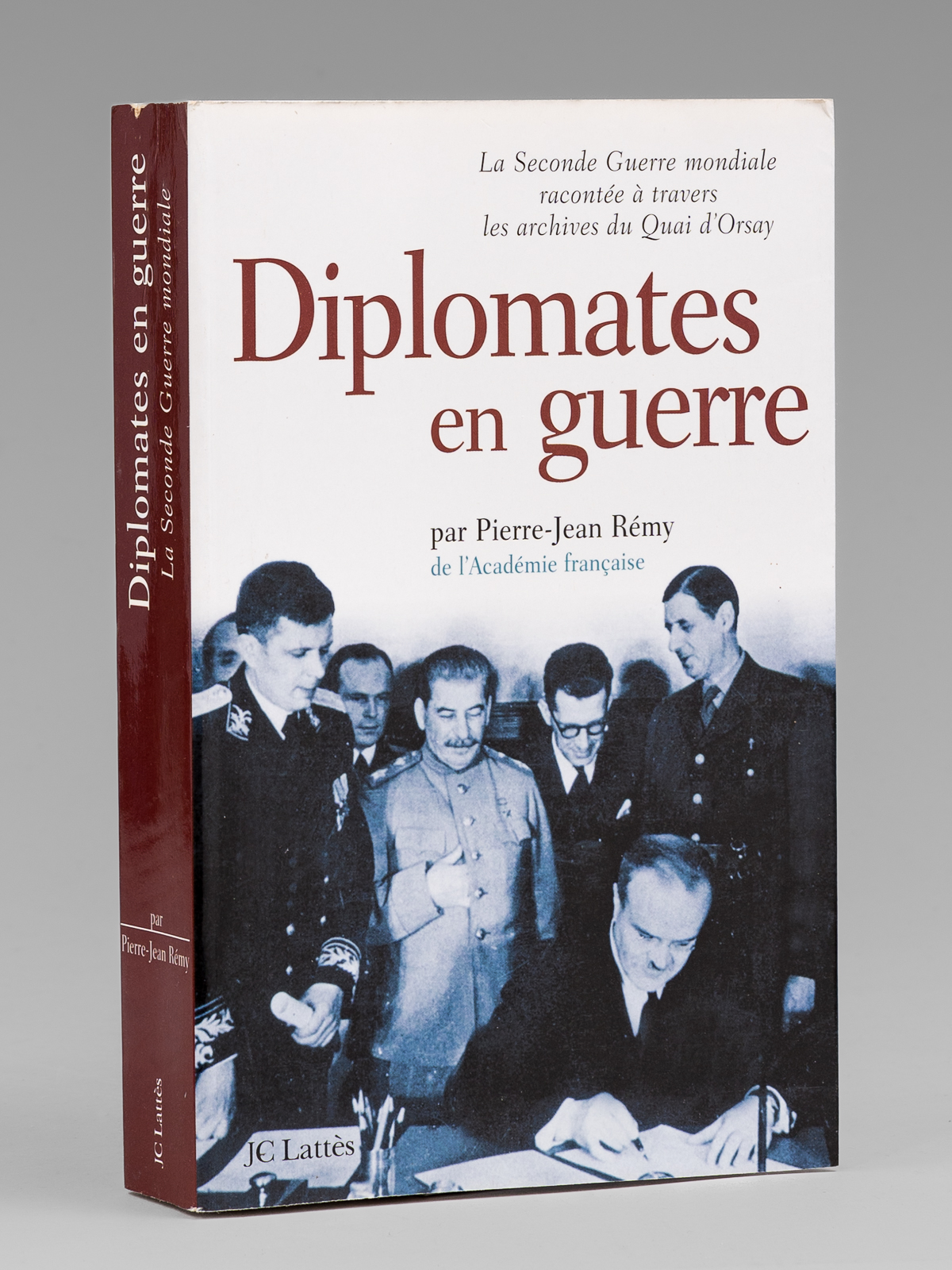 Diplomates en Guerre. La Seconde Guerre Mondiale racontée à travers …