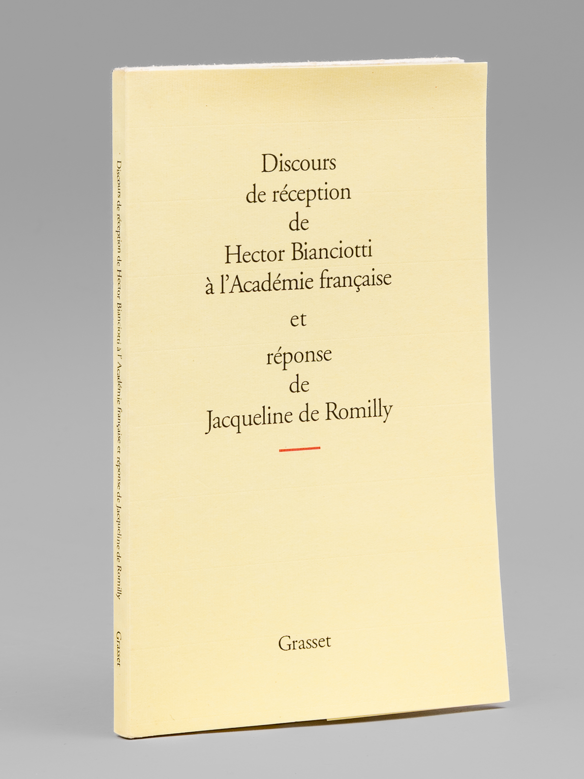 Discours de Réception de Hector Bianciotti à l'Académie Française et …
