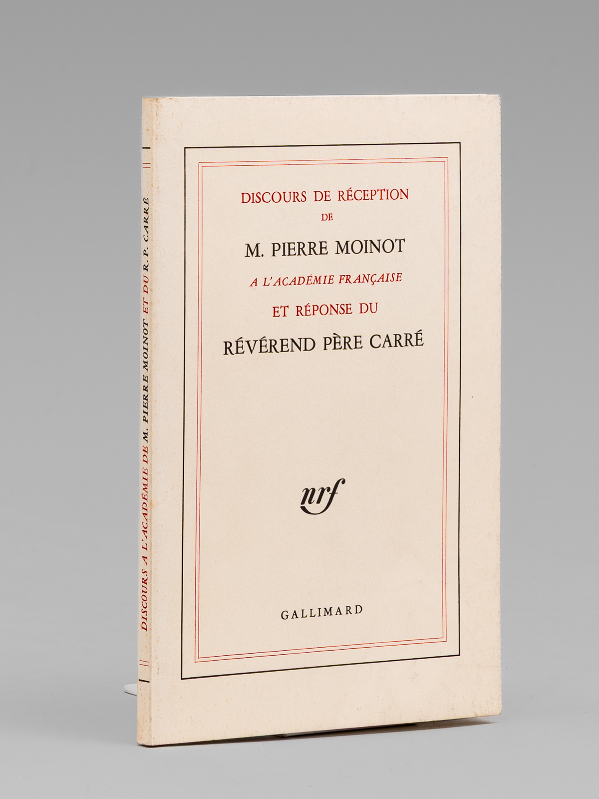 Discours de Réception de Pierre Moinot à l'Académie Française et …