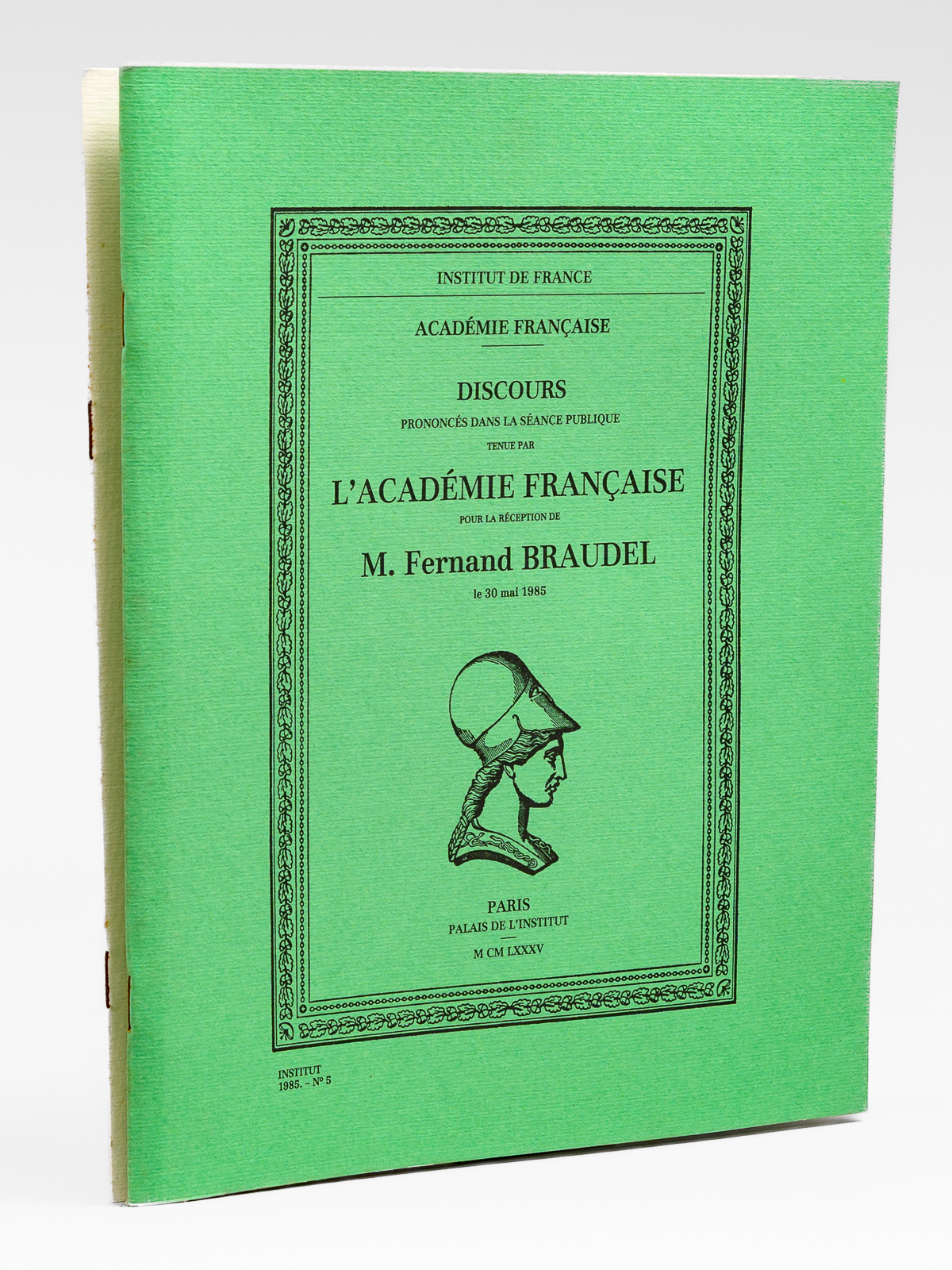 Discours prononcés dans la séance publique tenue par l'Académie Française …