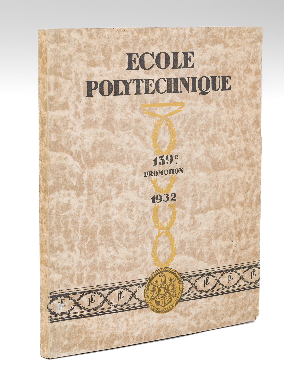 Ecole Polytechnique , 139e promotion, 1932 [ Trombinoscope des élèves, …