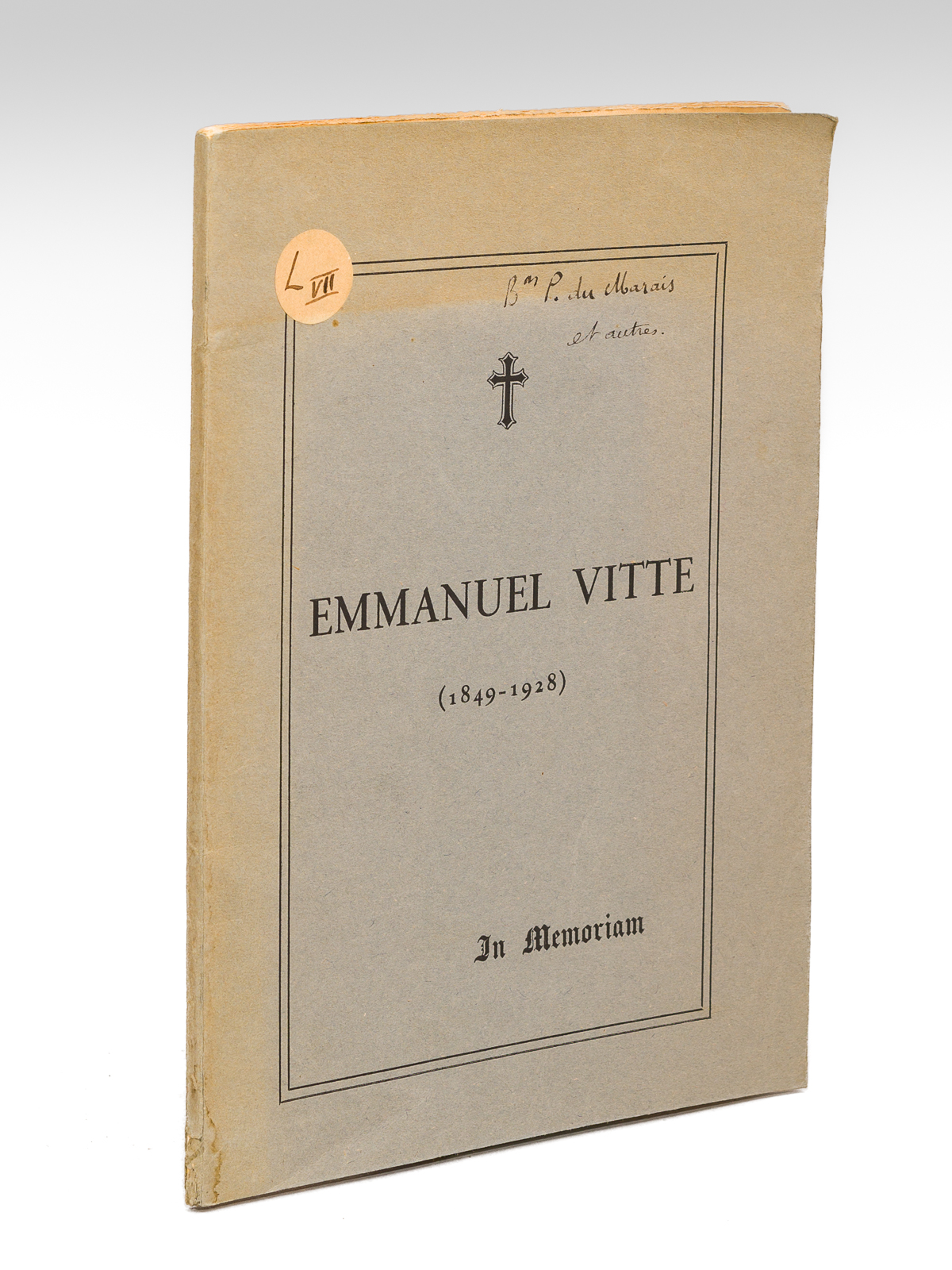 Emmanuel Vitte (1849-1928) Librairie - Editeur - Imprimeur. Fondateur, Directeur, …