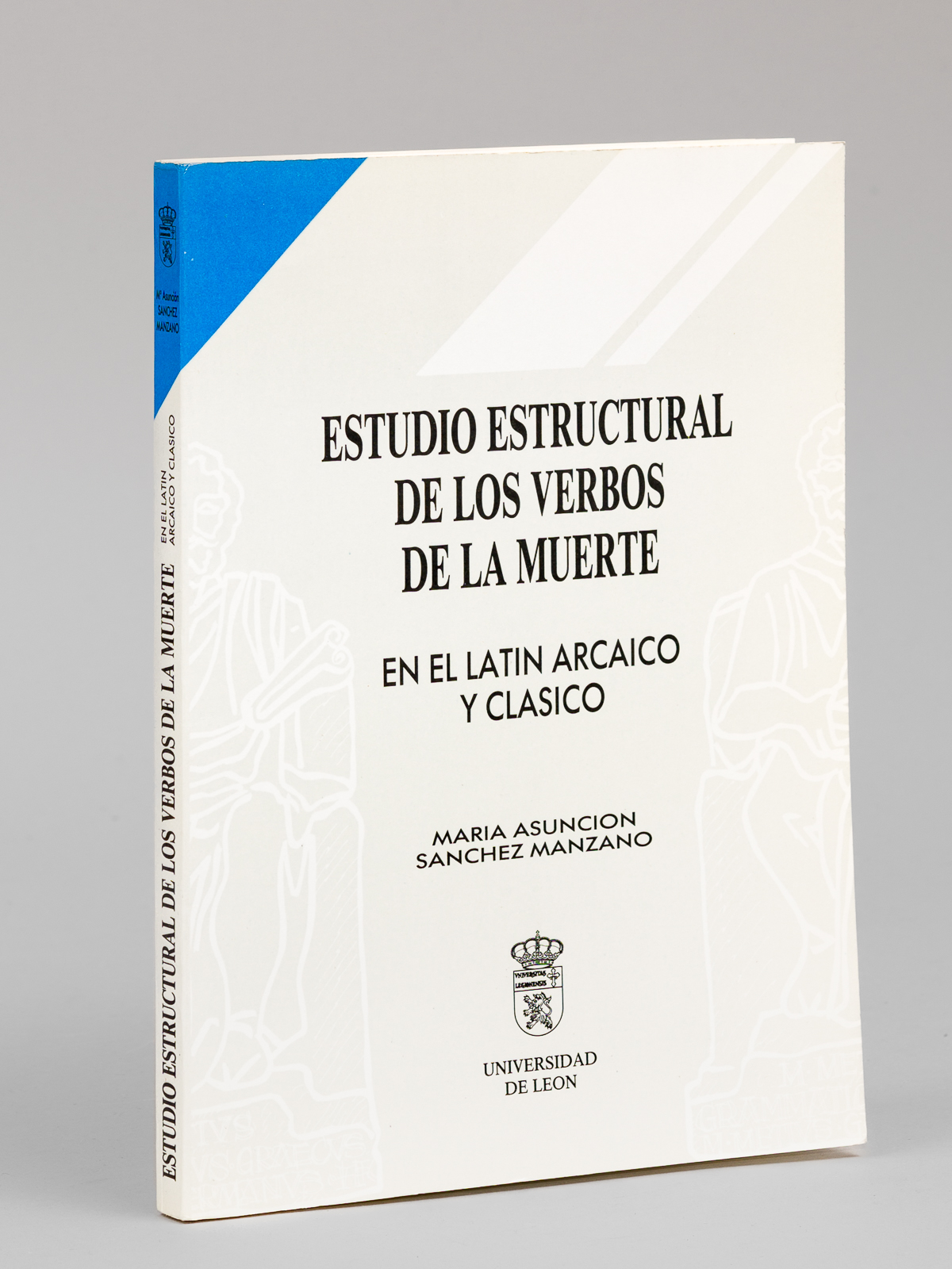 Estudio estructural de los verbos de la muerte en el …