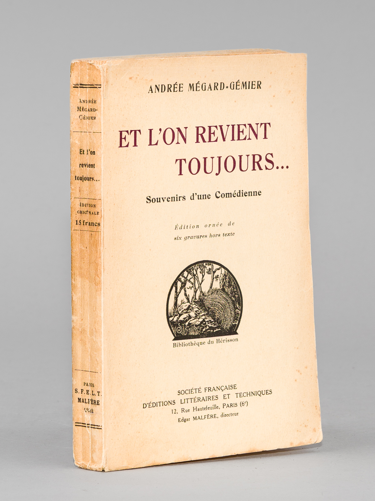 Et l'on revient toujours - Souvenirs d'une comédienne [ exemplaire …