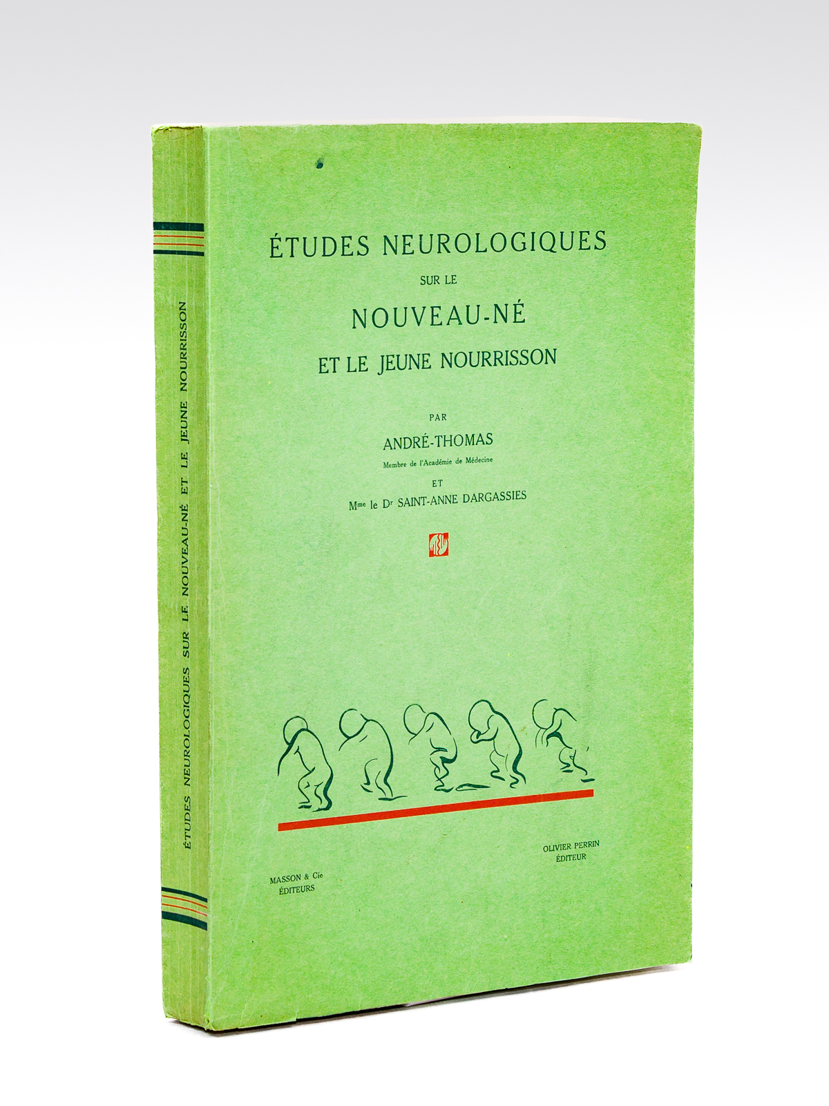 Etudes neurologiques sur le nouveau-né et le jeune nourrisson