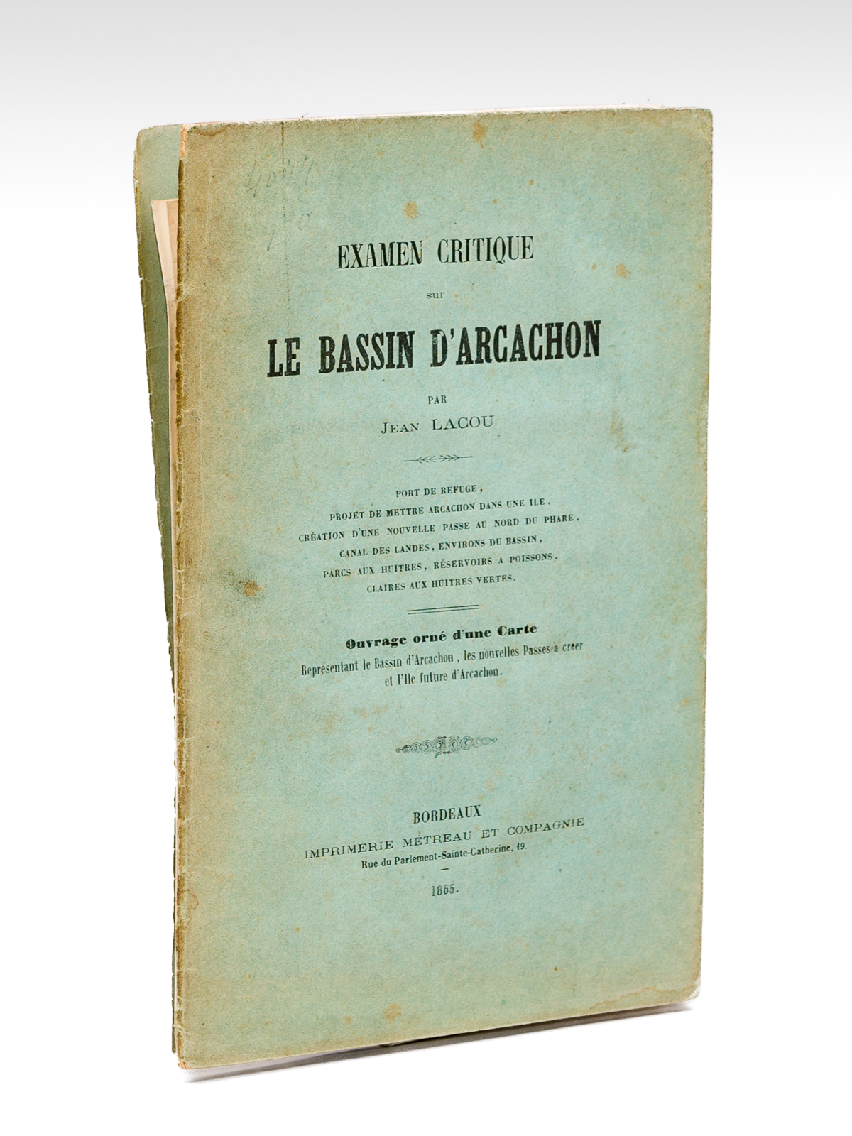 Examen critique sur le Bassin d'Arcachon [ Edition originale ] …