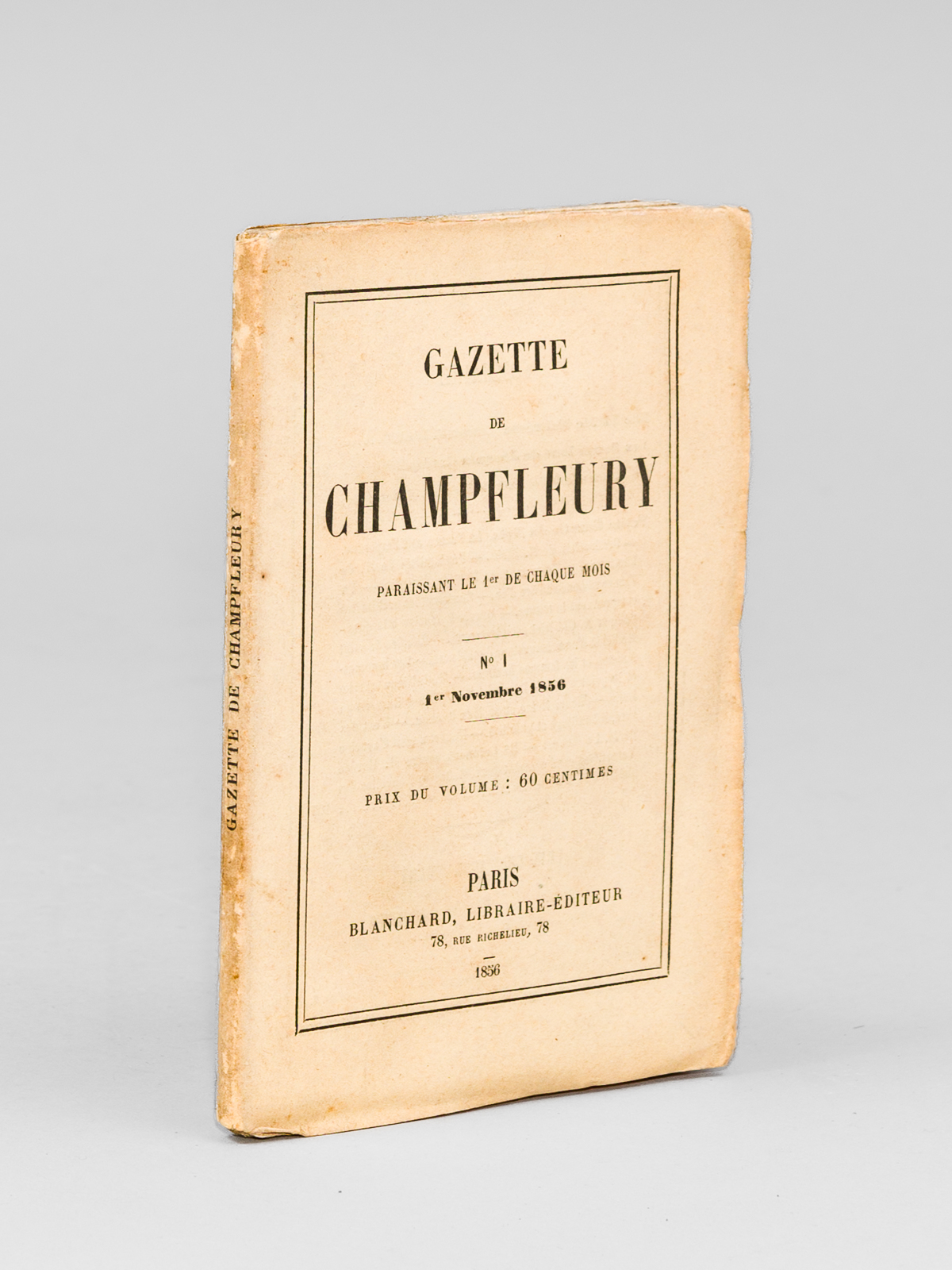 Gazette de Champfleury paraissant le 1er de chaque mois. N° …
