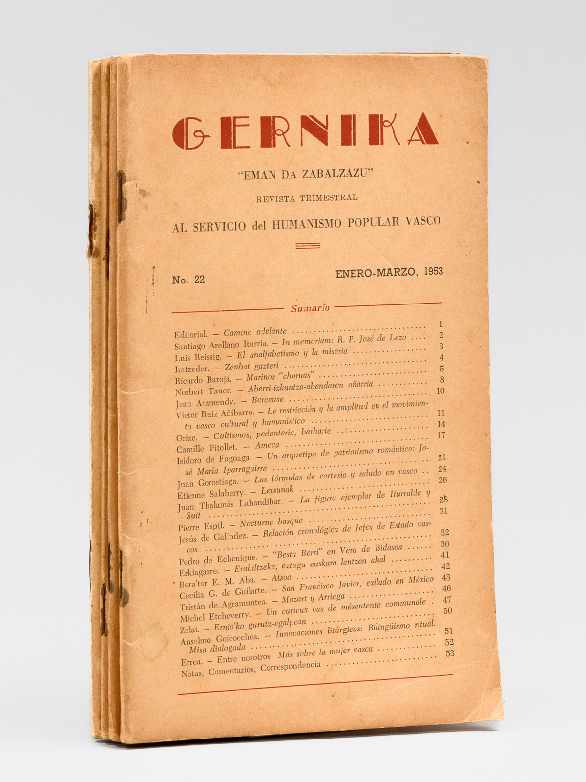 Gernika "Eman da Zabalzazu". Revista trimestrial al servicio del Humanismo …