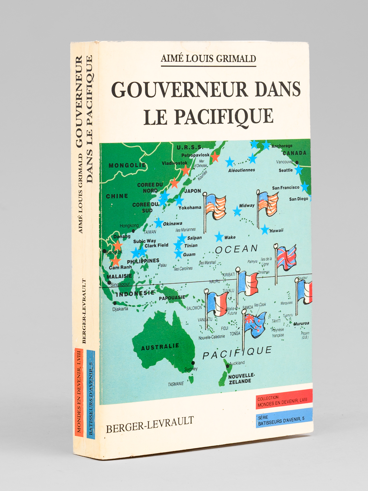 Gouverneur dans le Pacifique. Indochine, Nouvelle-Calédonie, Polynésie.