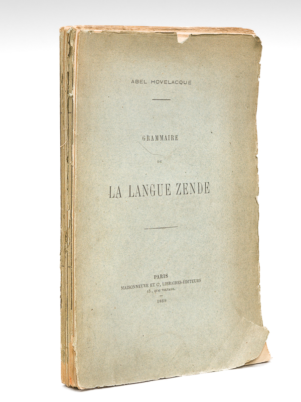Grammaire de la langue Zende [ Edition originale - Livre …