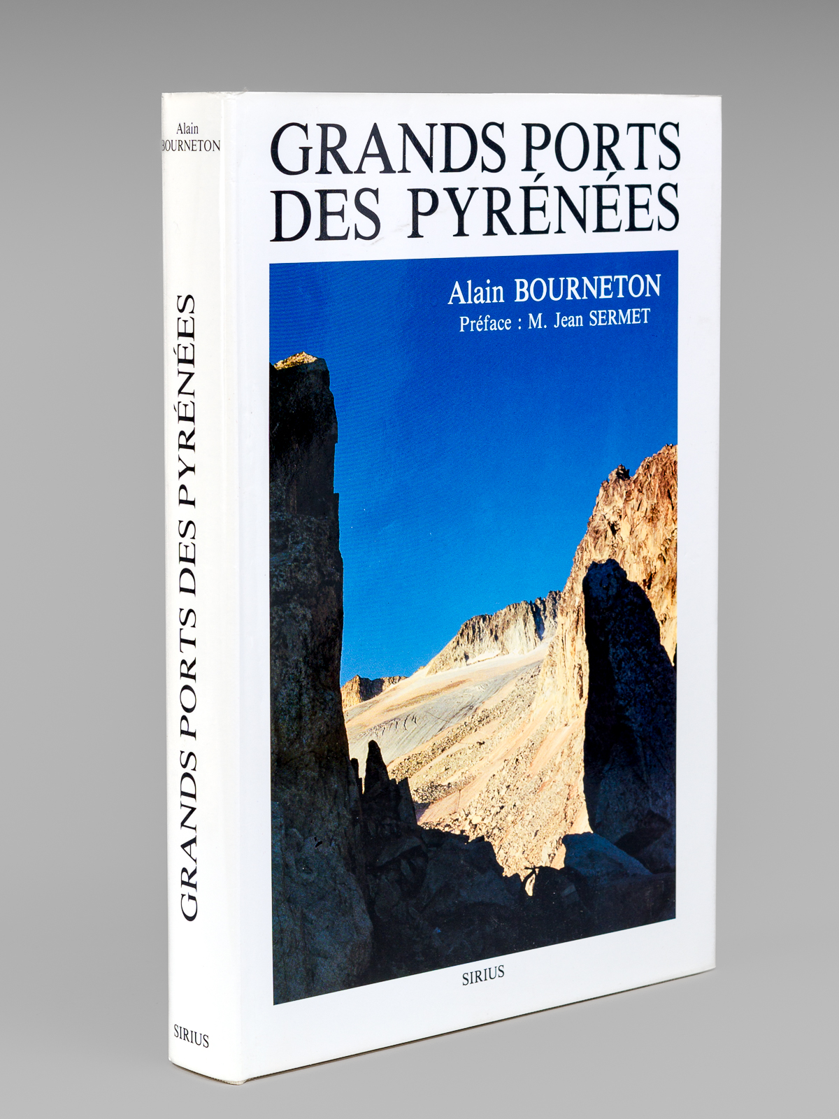 Grands Ports des Pyrénées [ Edition originale ]