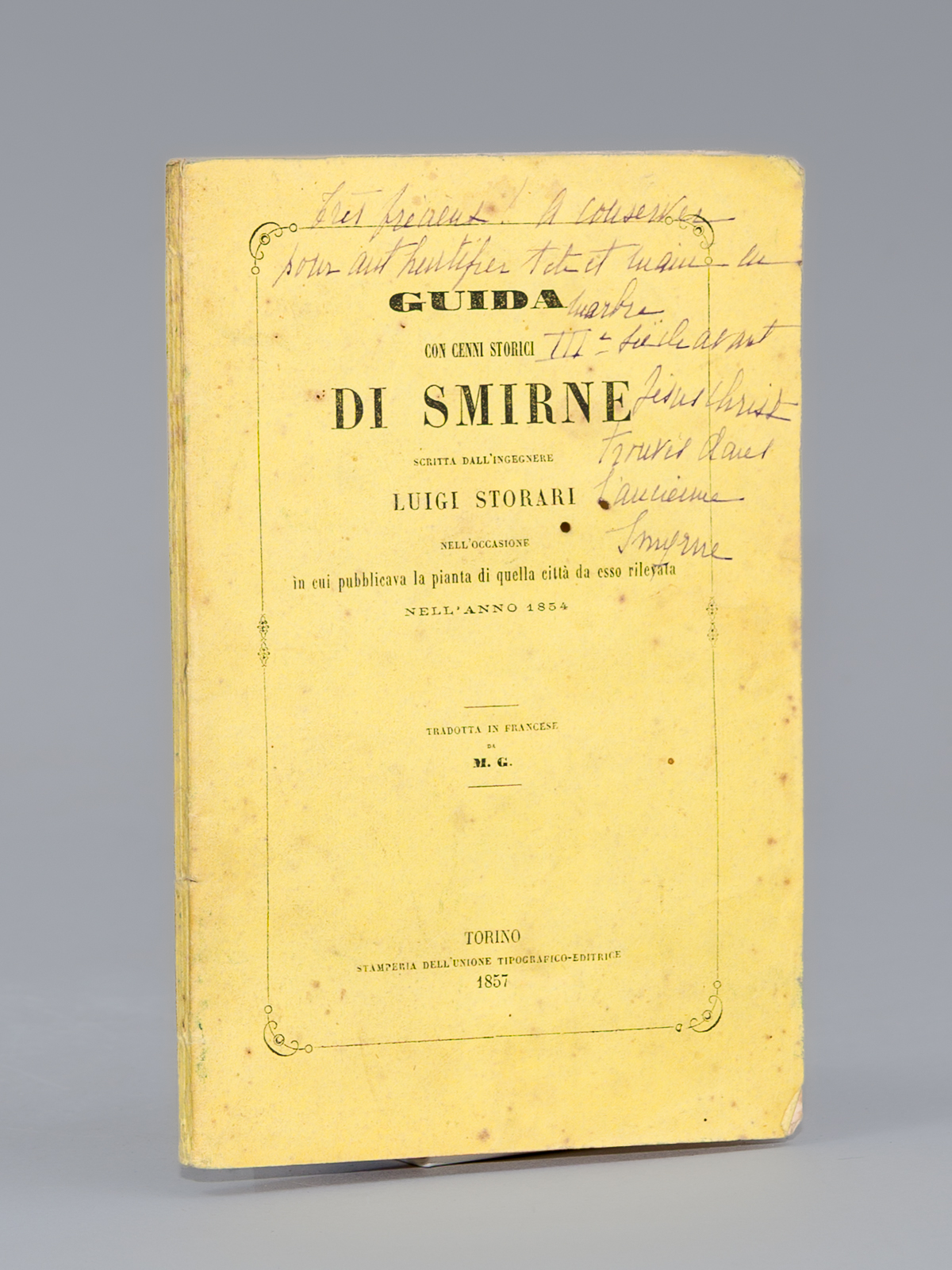 Guida con cenni storici di Smirne scritta dall'ingegnere Luigi Storari …