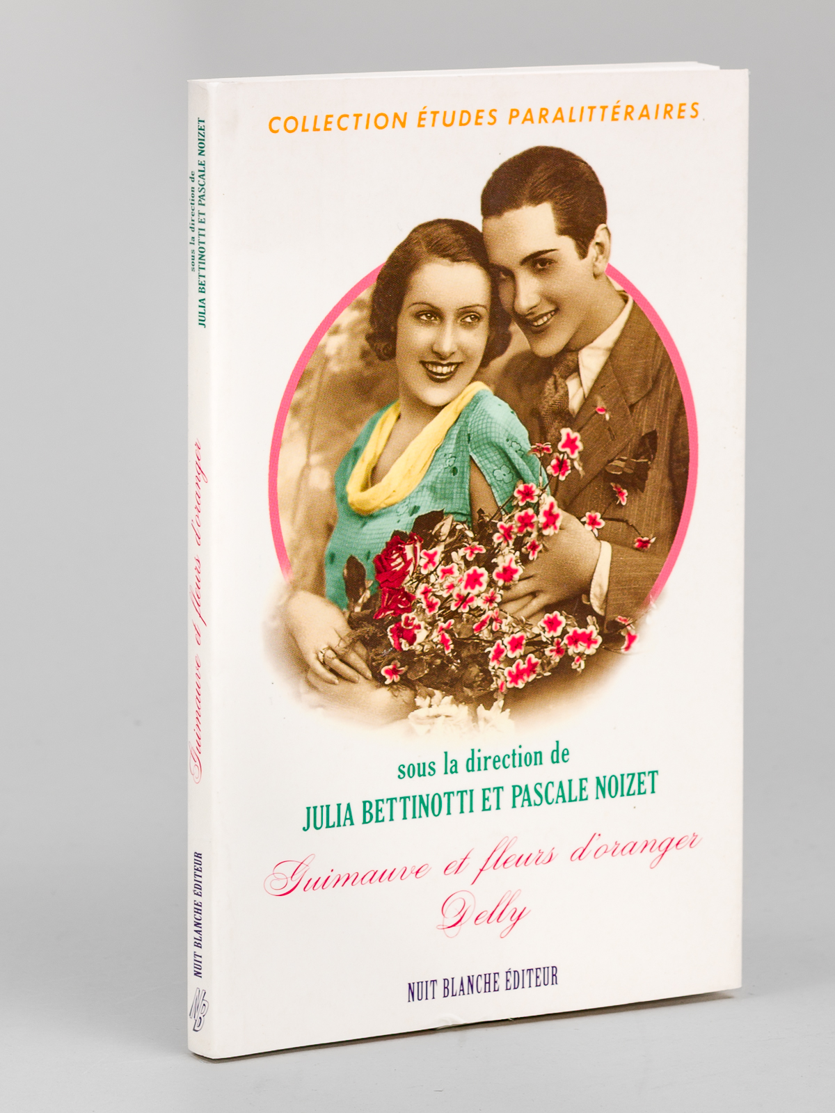 Guimauve et fleurs d'oranger. Delly