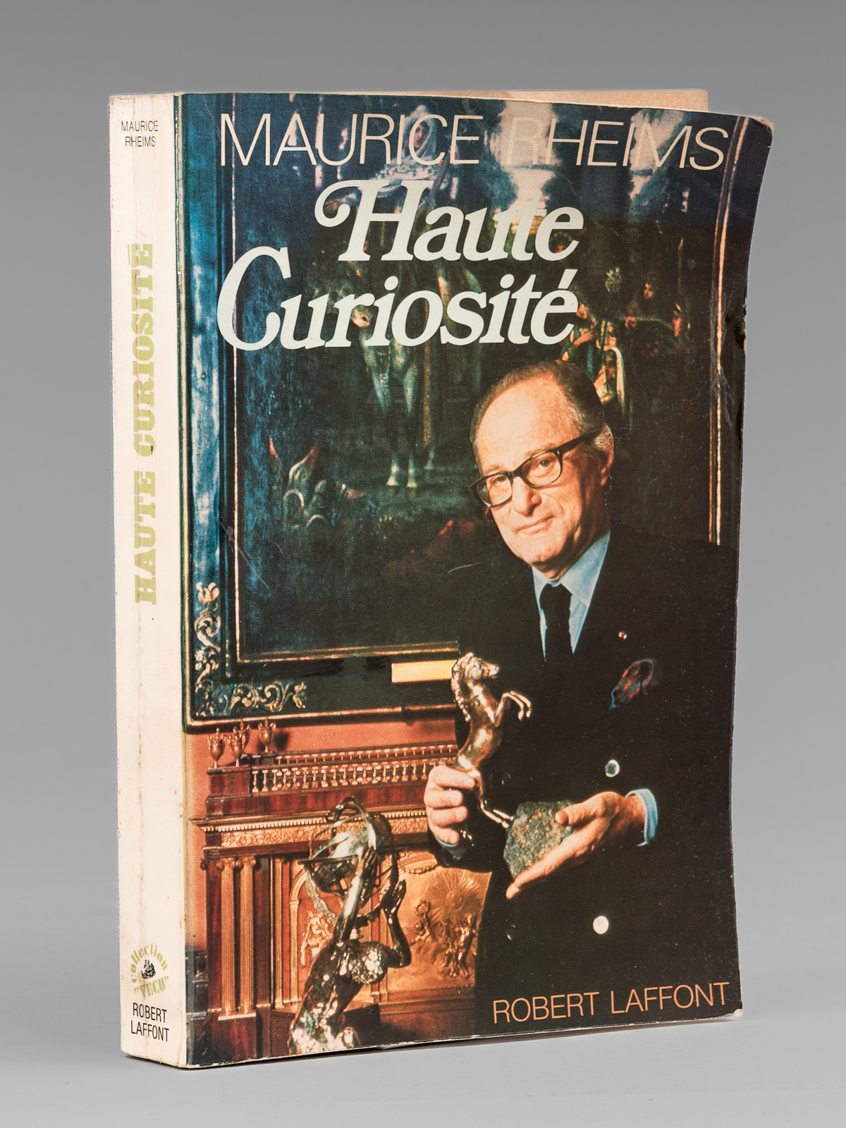 Haute Curiosité [ Livre dédicacé par l'auteur à Maurice Druon …