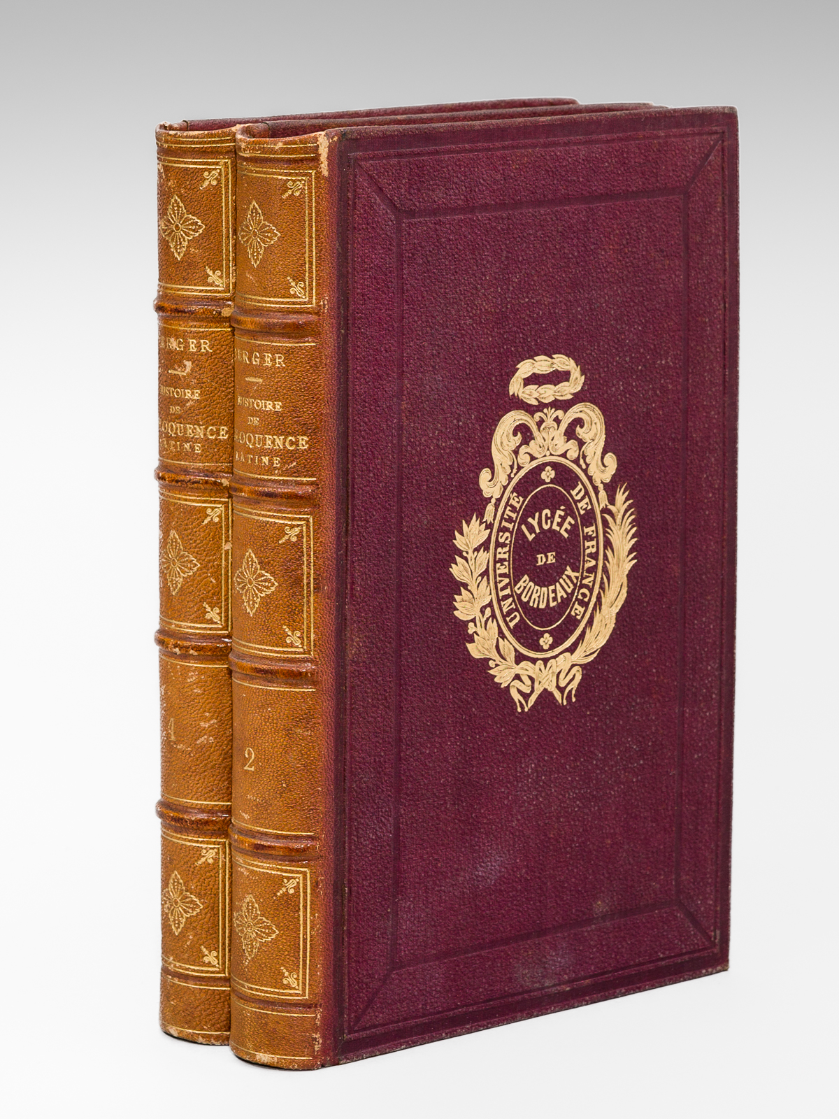 Histoire de l'Eloquence Latine depuis l'origine de Rome jusqu'à Cicéron …