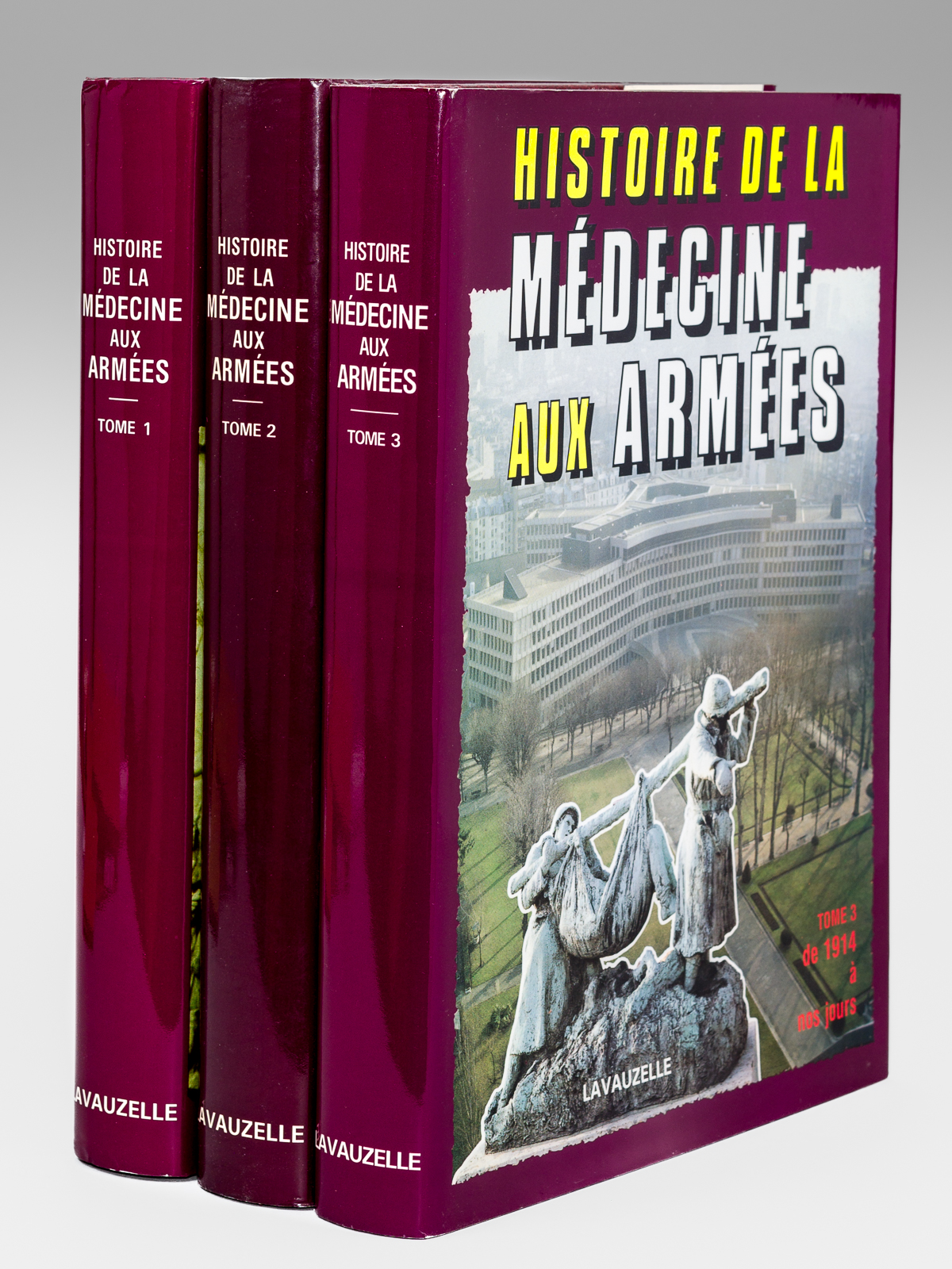 Histoire de la Médecine aux Armées (3 Tomes - Complet) …