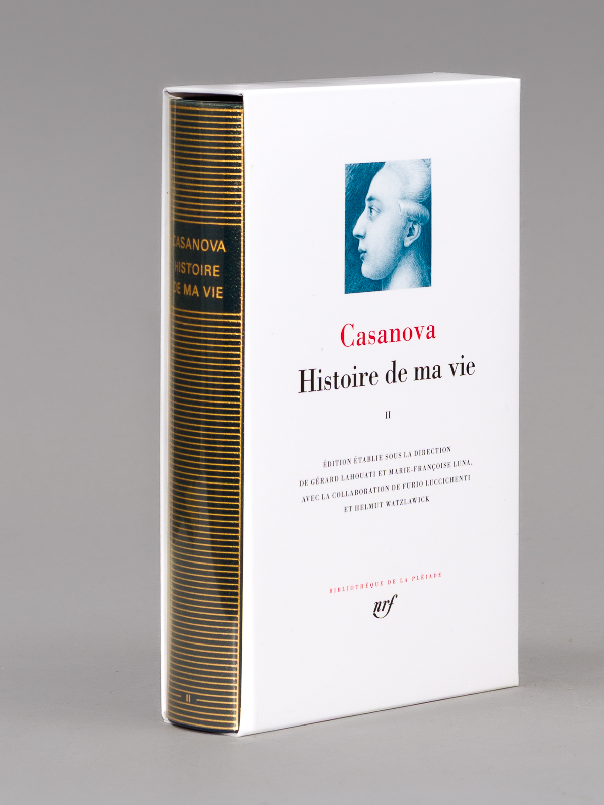 Histoire de ma Vie. Tome II (1744-1750)