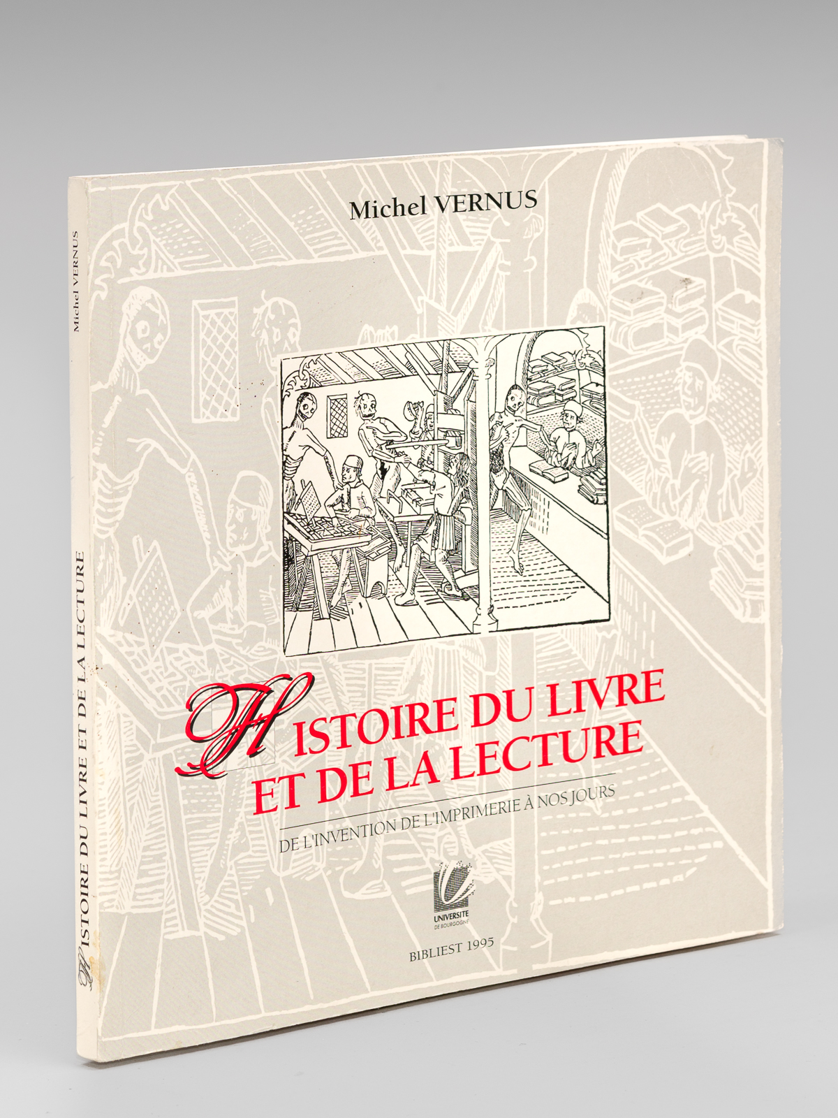 Histoire du Livre et de la Lecture. De l'invention de …