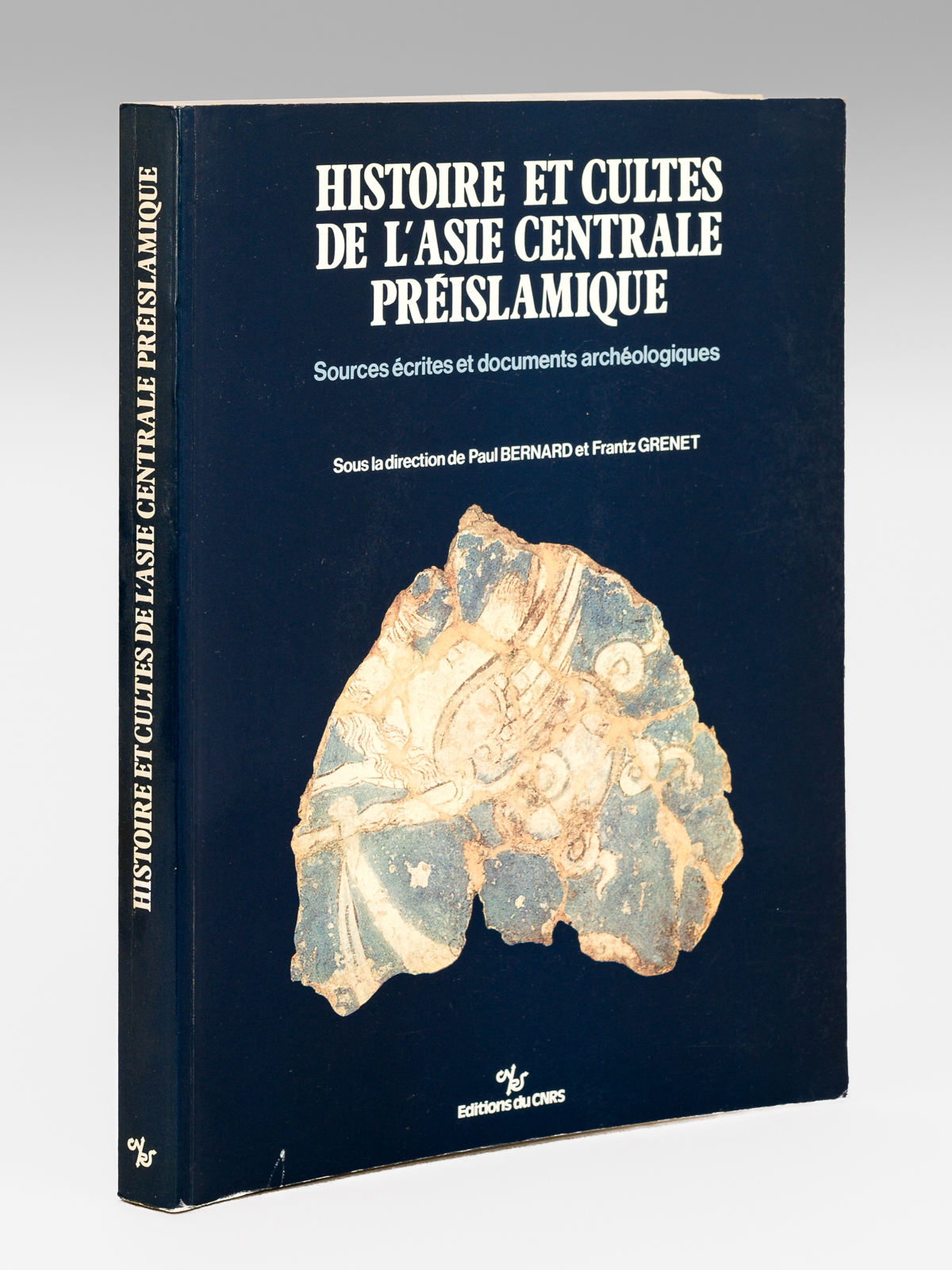 Histoire et Culte de l'Asie centrale préislamique. Sources écrites et …