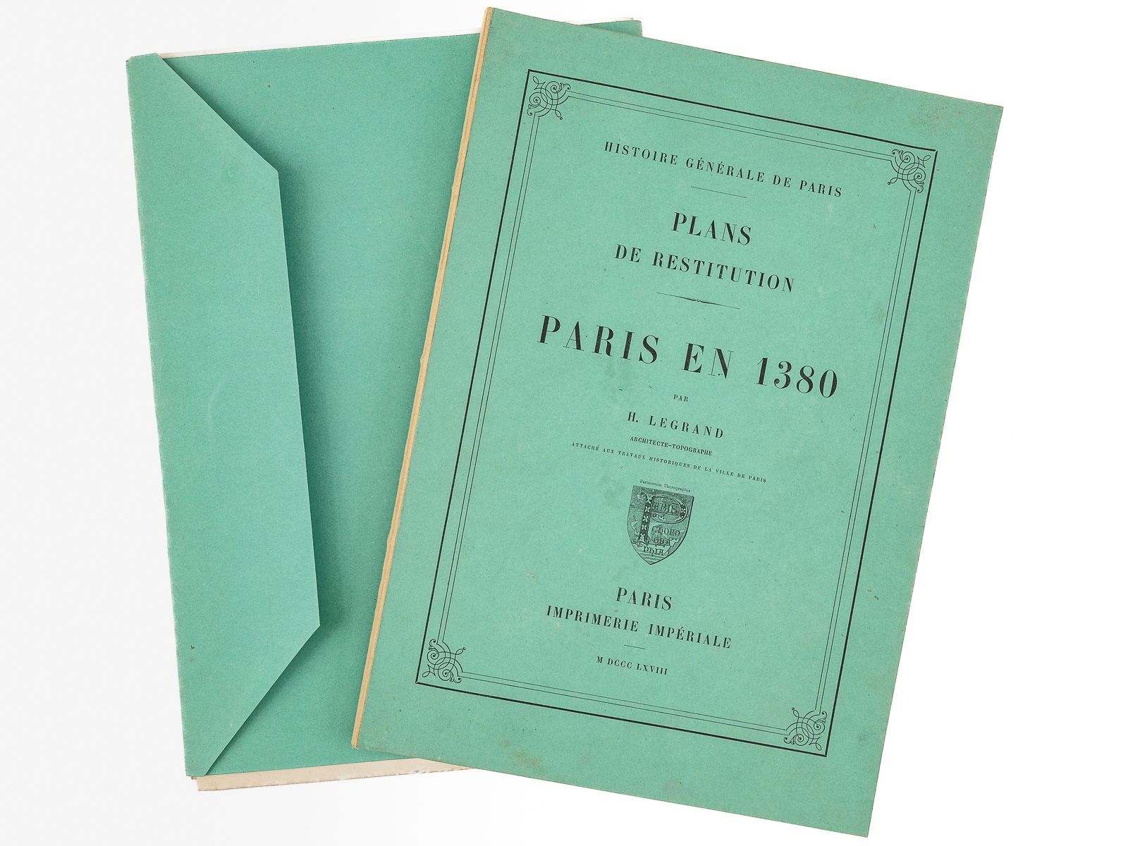 Histoire générale de Paris - Plans de restitution - Paris …