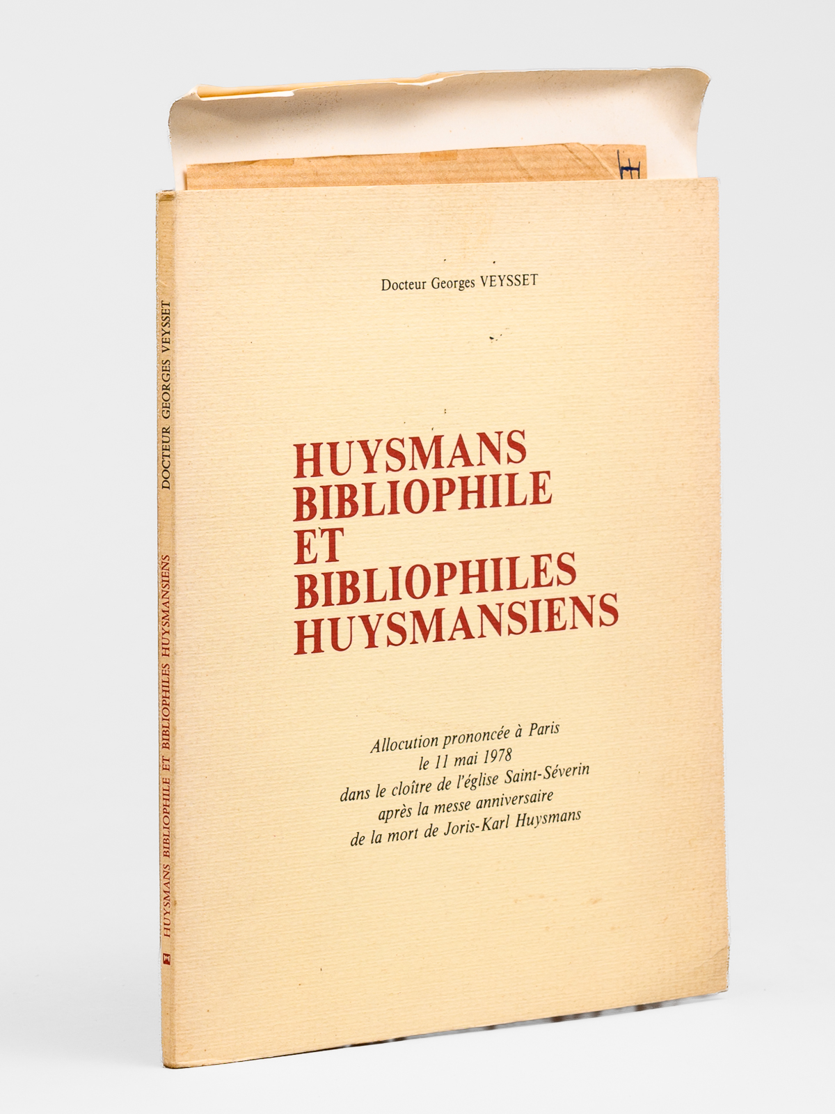 Huysmans bibliophile et bibliophiles huysmansiens [ Edition originale - Livre …