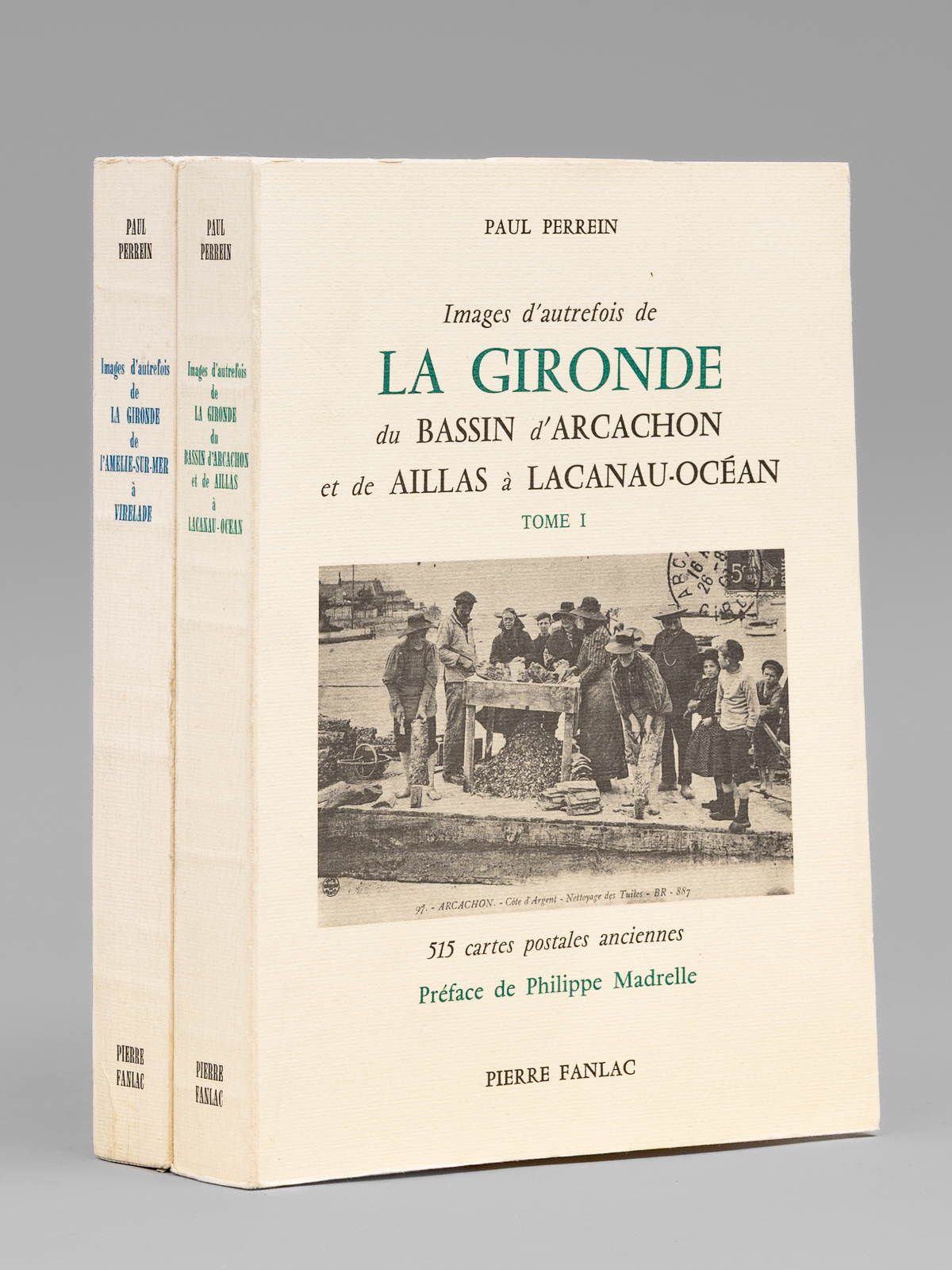 Images d'autrefois de la Gironde (2 Tomes - Complet) : …