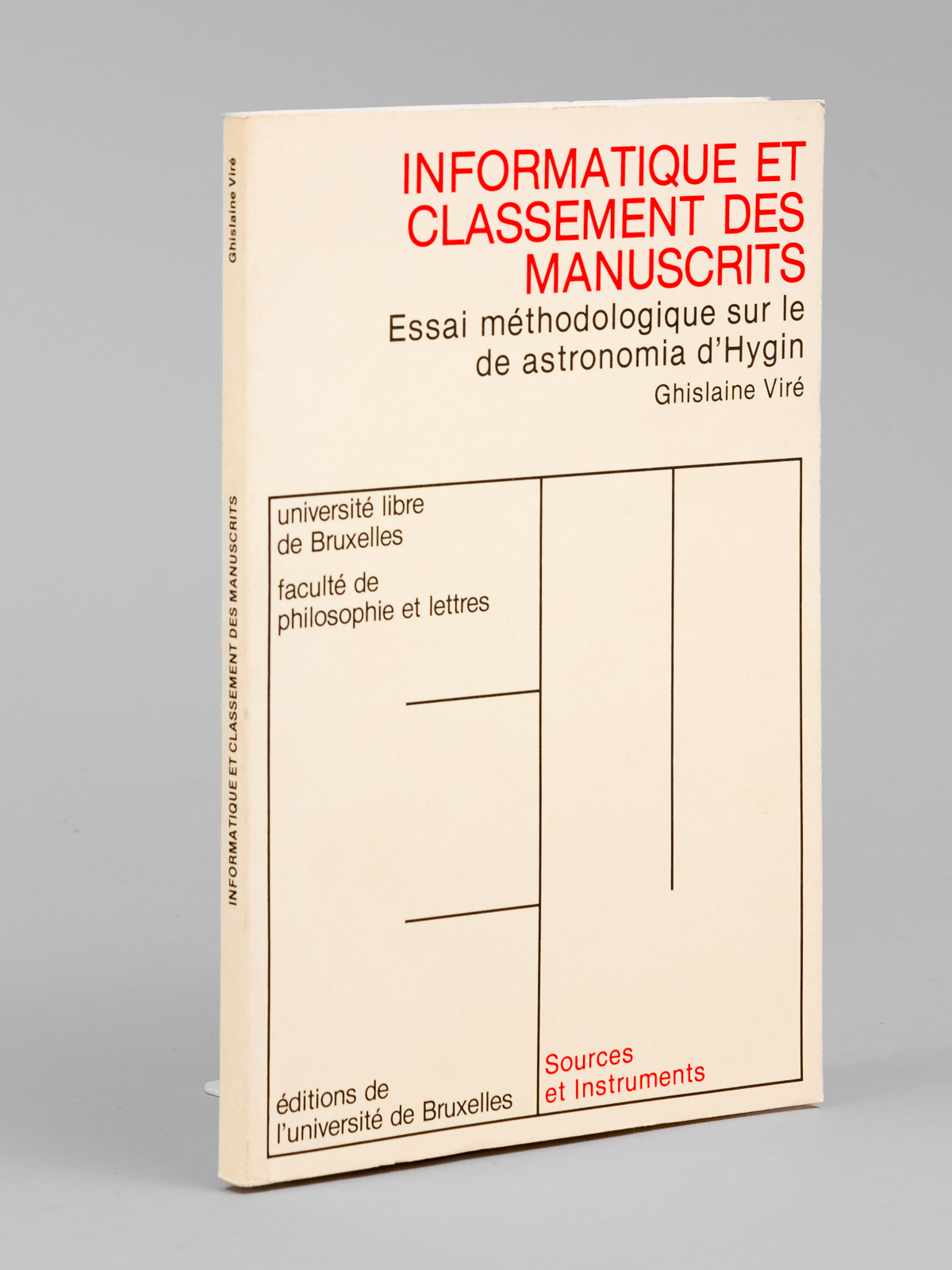 Informatique et classement des manuscrits. Essai méthodologique sur le De …