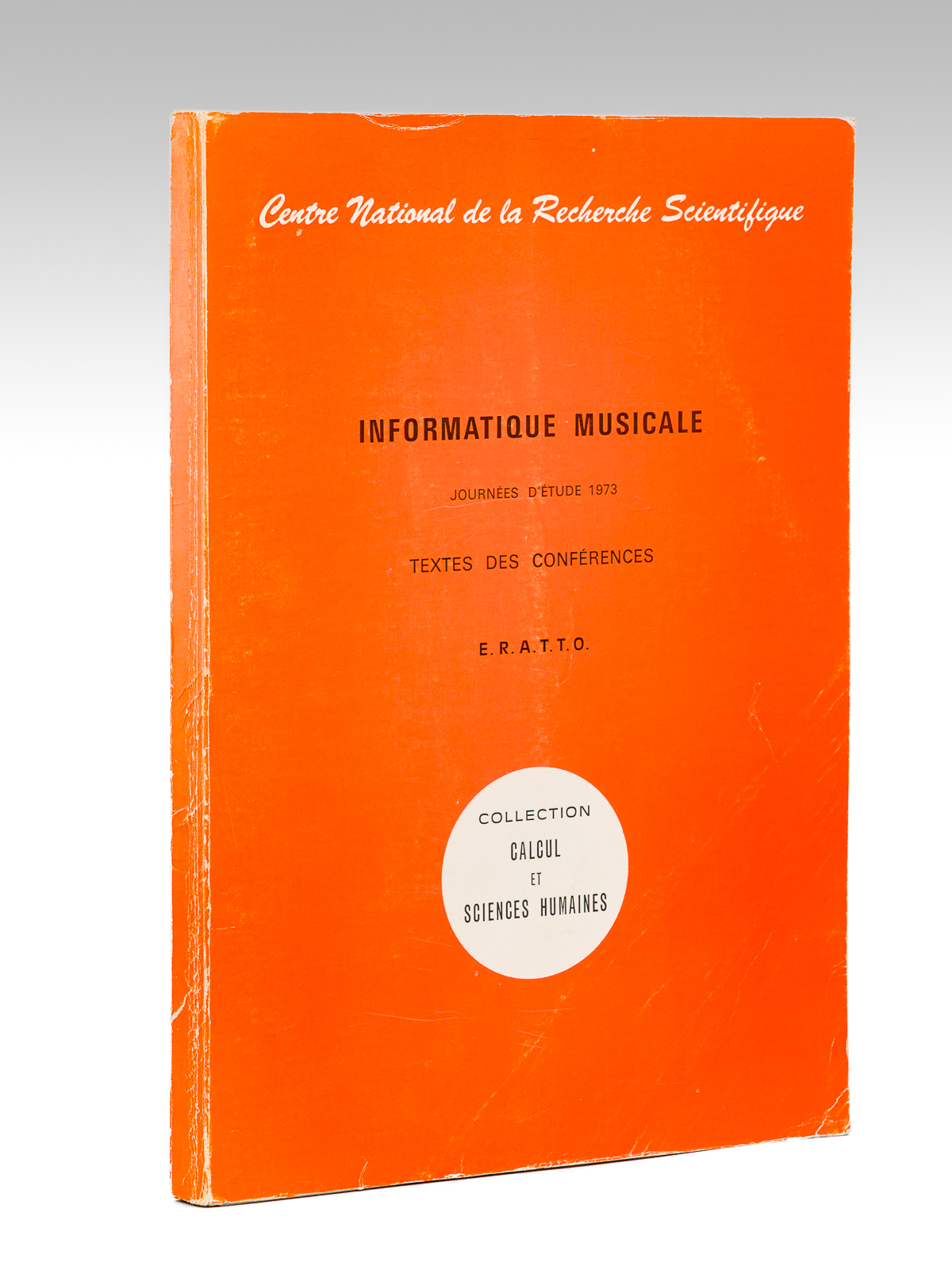 Informatique musicale - Journées d'étude 1973 , texte des conférences …