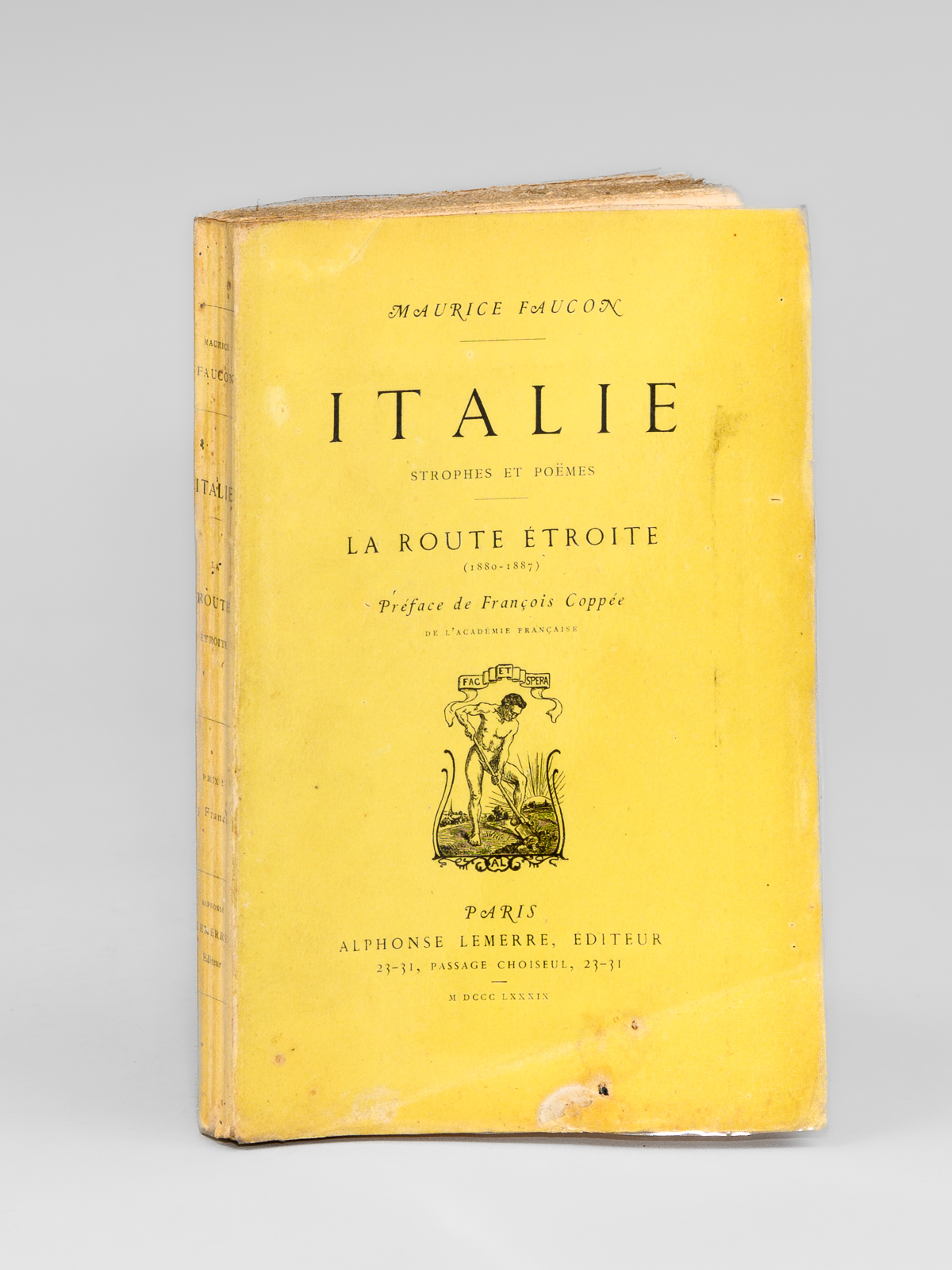 Italie. Strophes et Poëmes. La Route Etroite (1860-1887) [ Edition …
