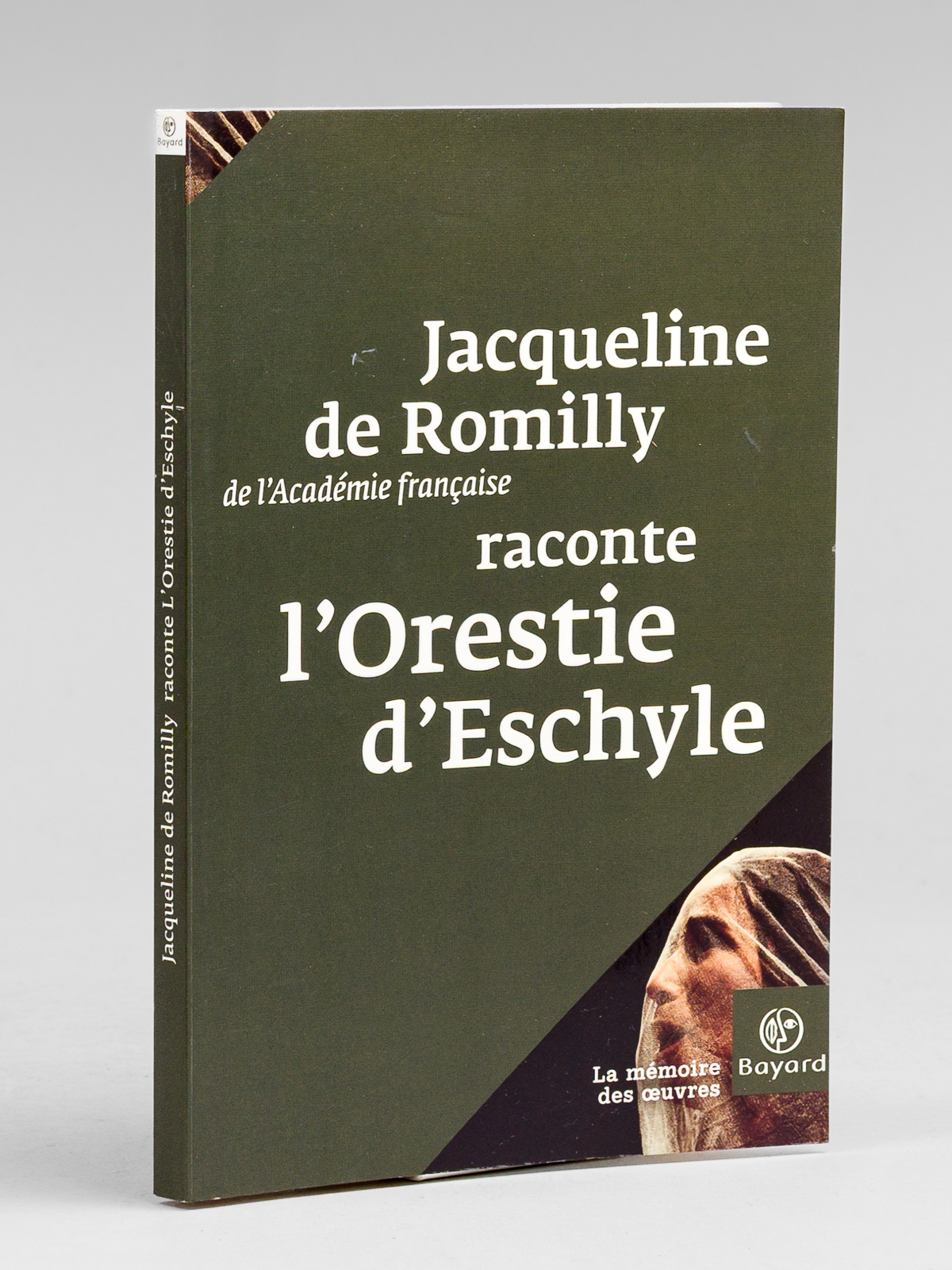 Jacqueline de Romilly raconte l'Orestie d'Eschyle [ Livre signé par …