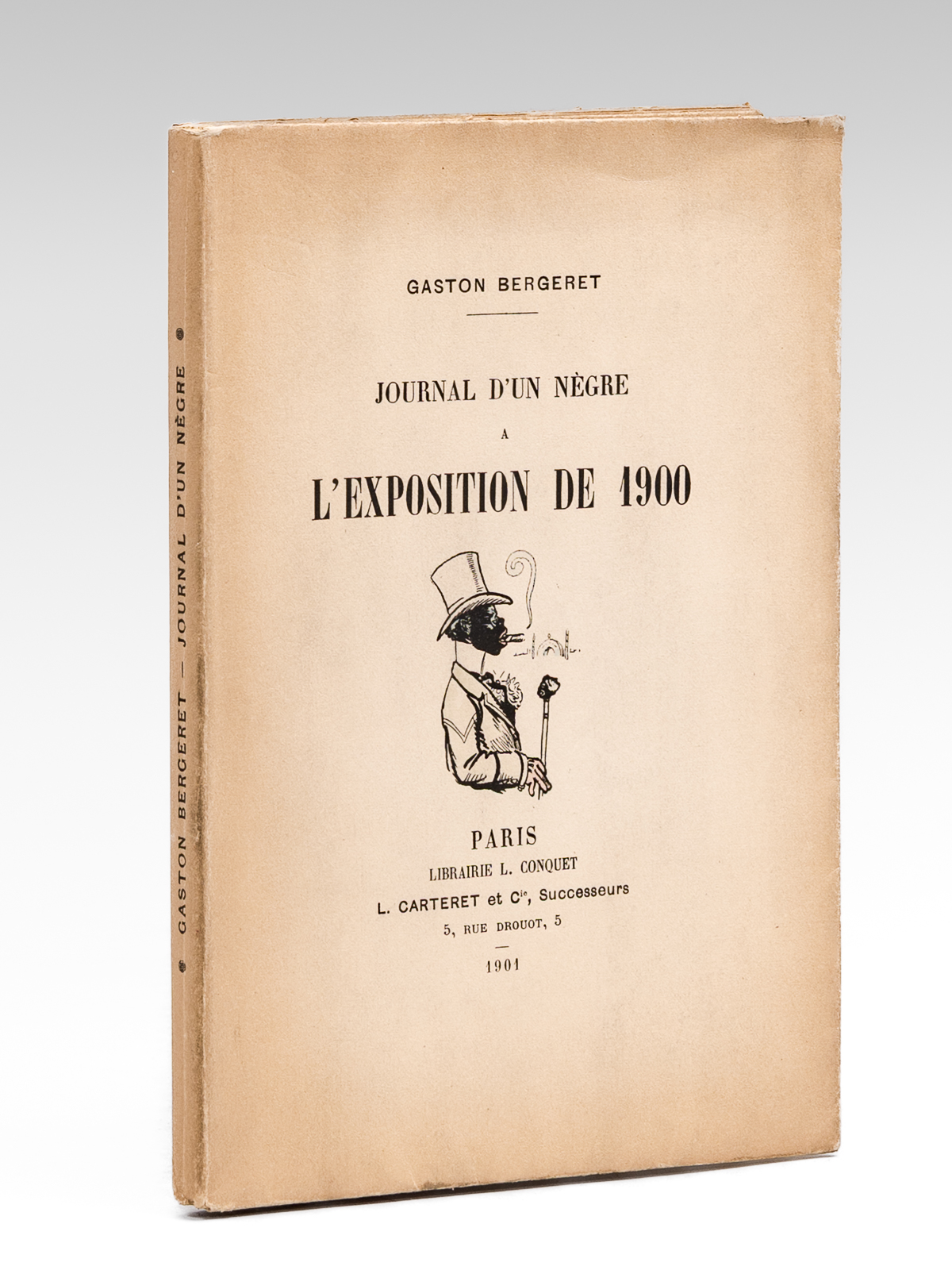 Journal d'un nègre à l'Exposition de 1900 [ Edition originale …