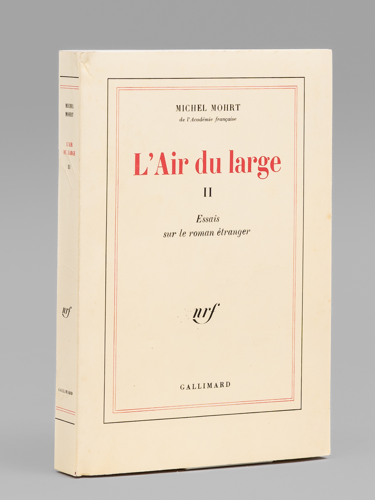 L'Air du Large II. Essais sur le roman étranger [ …