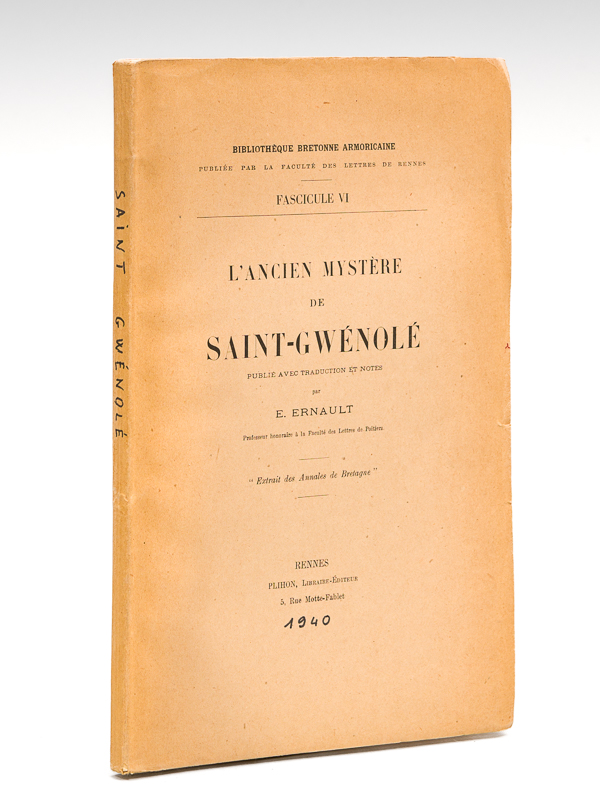 L'ancien mystère de Saint-Gwénolé [ Edition originale ]