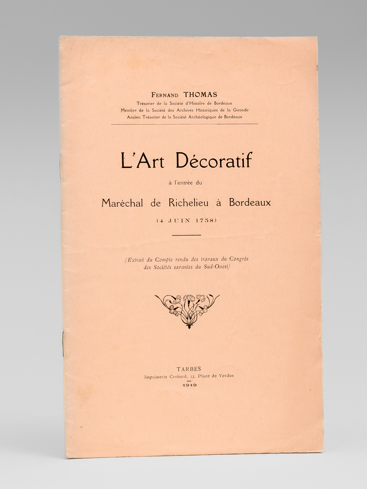 L’Art Décoratif à l’entrée du Maréchal de Richelieu à Bordeaux …