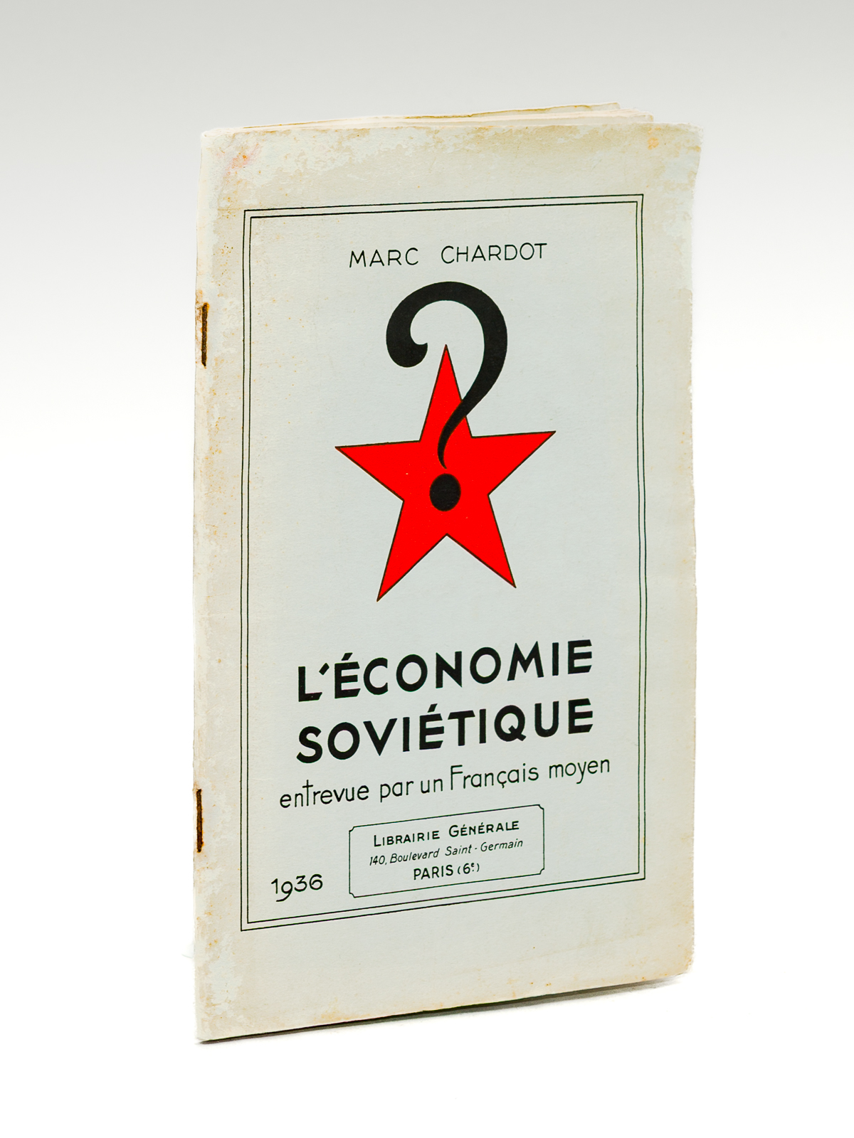 L'économie soviétique entrevue par un Français moyen [ exemplaire signé …