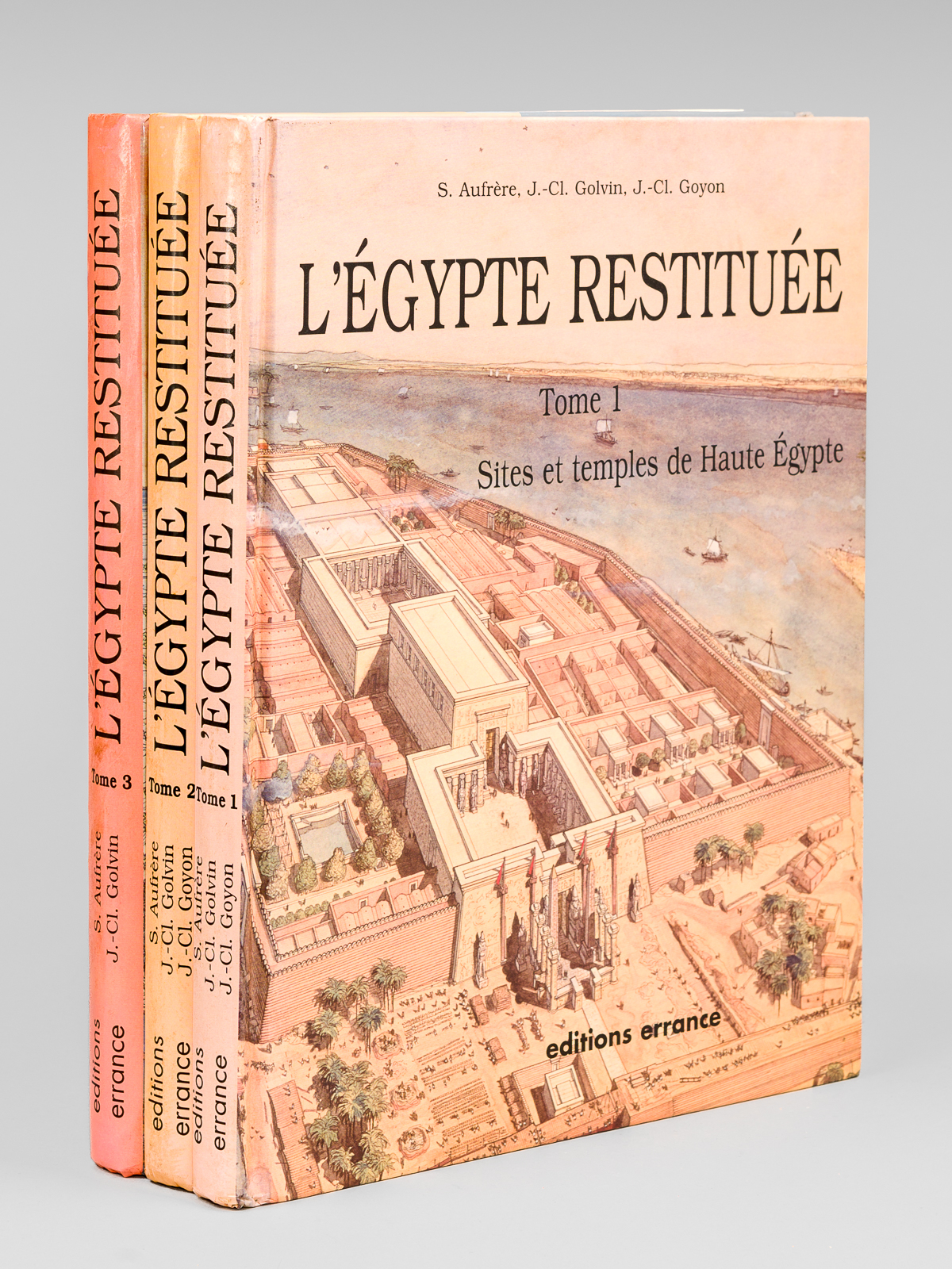 L'Egypte restituée (3 Tomes - Complet) Tome 1 : Sites …
