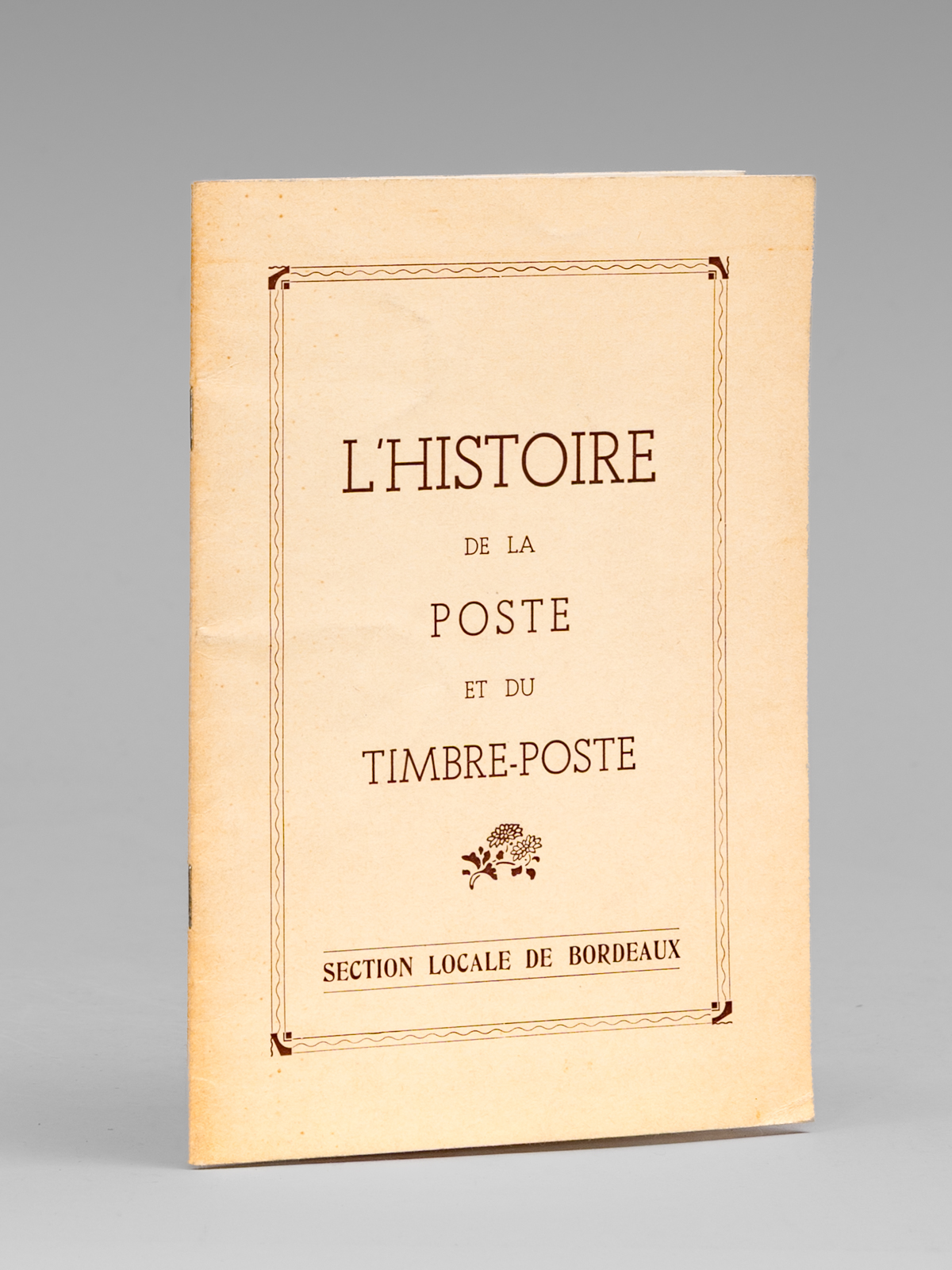 L'Histoire de La Poste et du Tombre-Poste. Section Locale de …