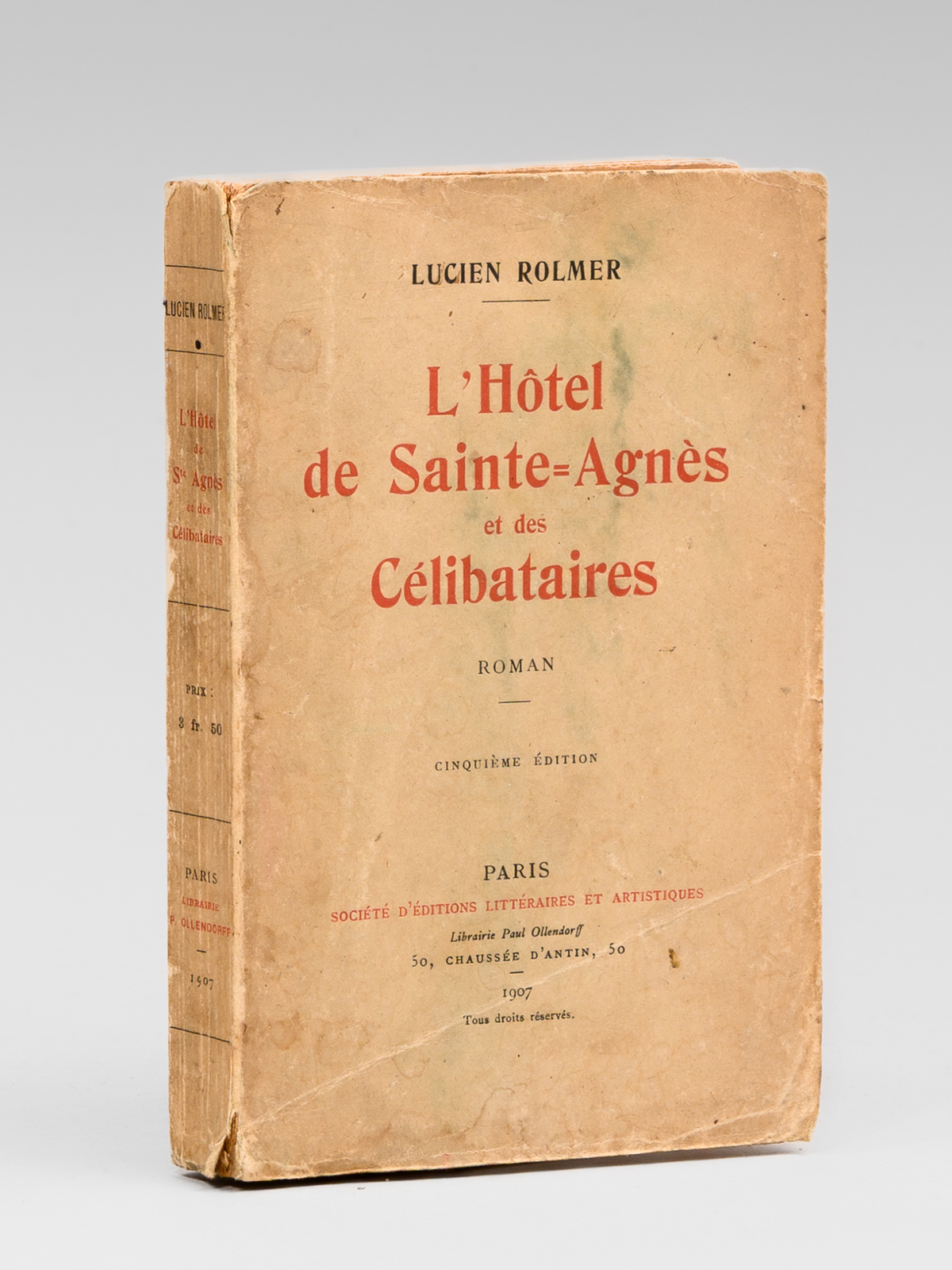L'Hôtel de Sainte-Agnès et des Célibataires [ exemplaire dédicacé par …