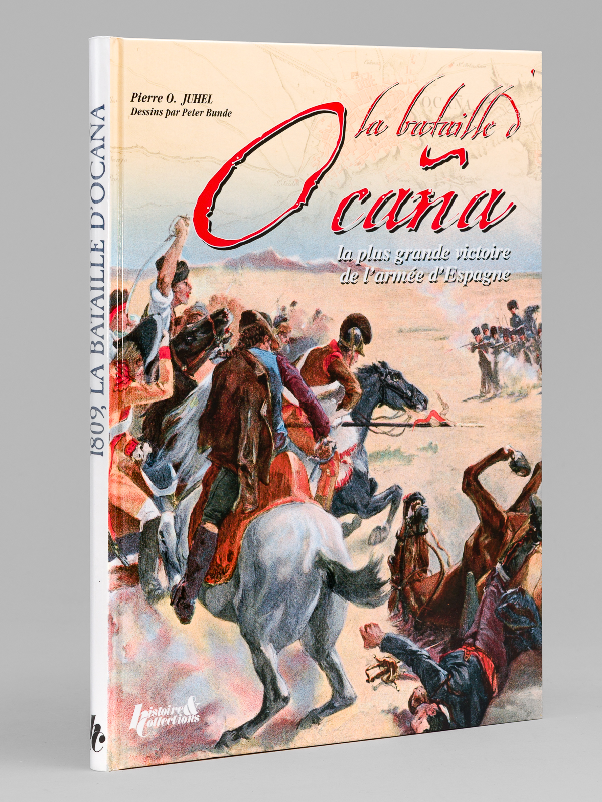 La bataille d'Ocana (19 novembre 1809) La plus grande victoire …