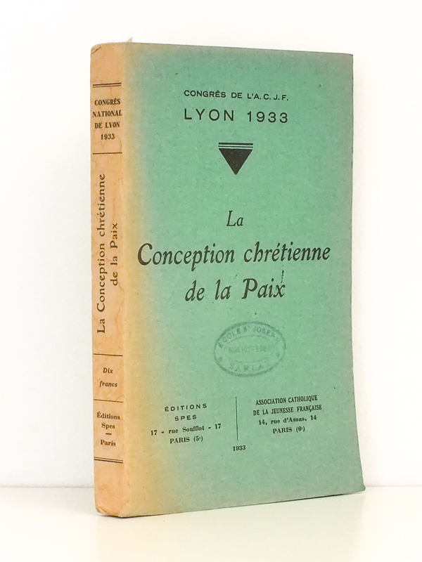 La conception chrétienne de la Paix ( Congrès de l'A. …