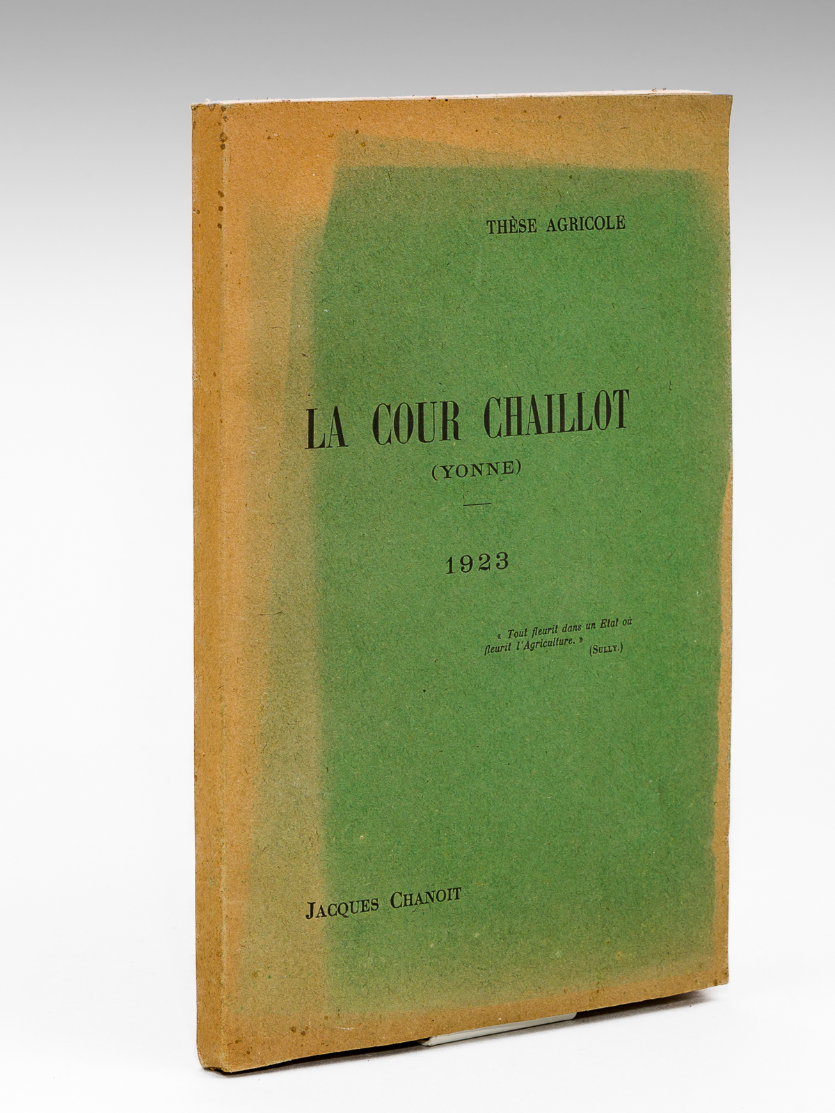 La Cour Chaillot (Yonne) [ Edition originale - Livre dédicacé …
