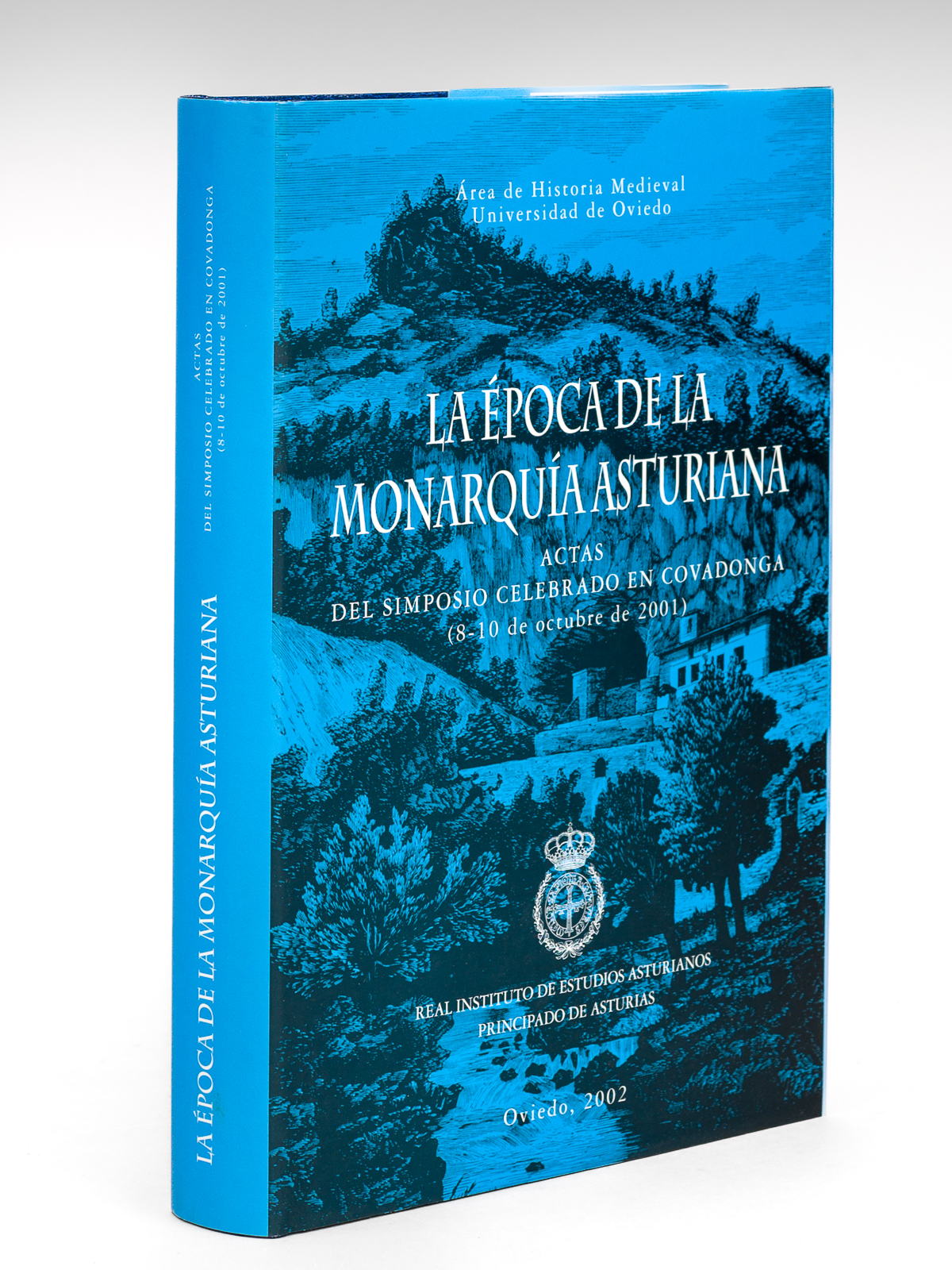 La Epoca de la Monarquia Asturiana. Actas del Simposio celebrado …