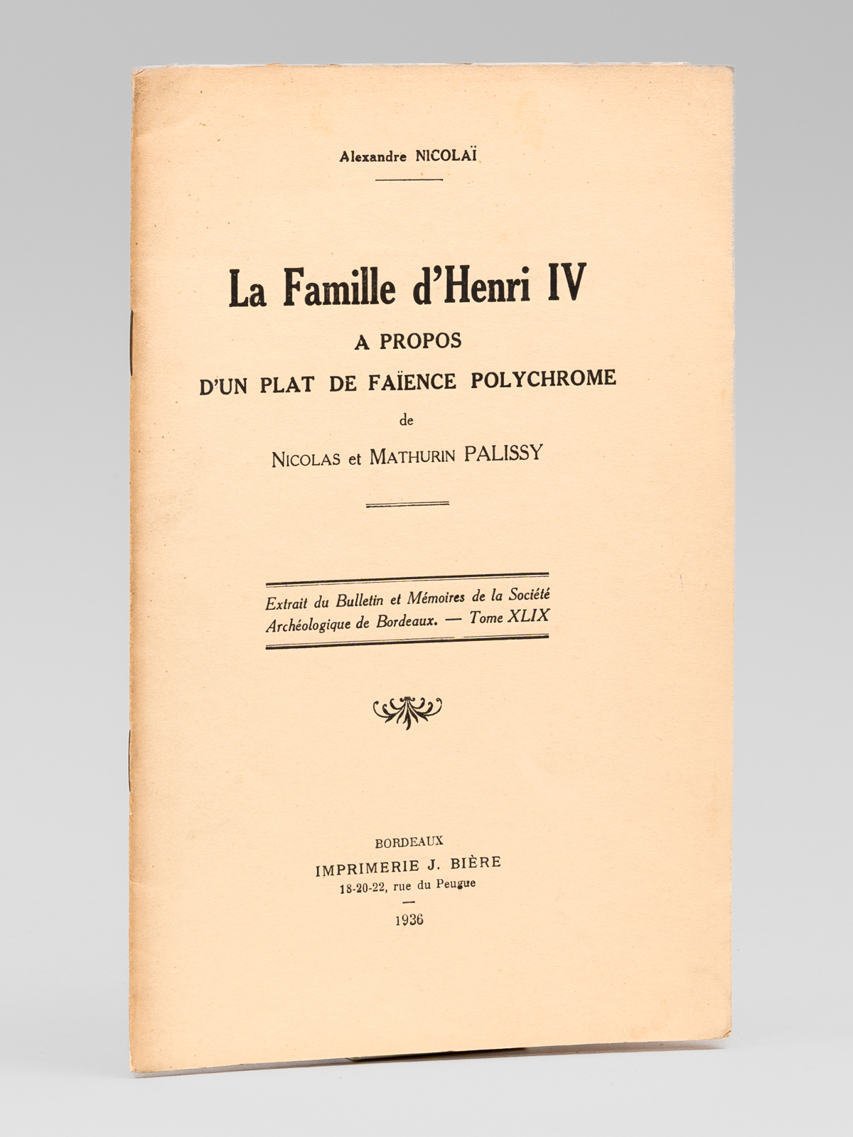 La famille d’Henri IV à propos d’un plat de faïence …